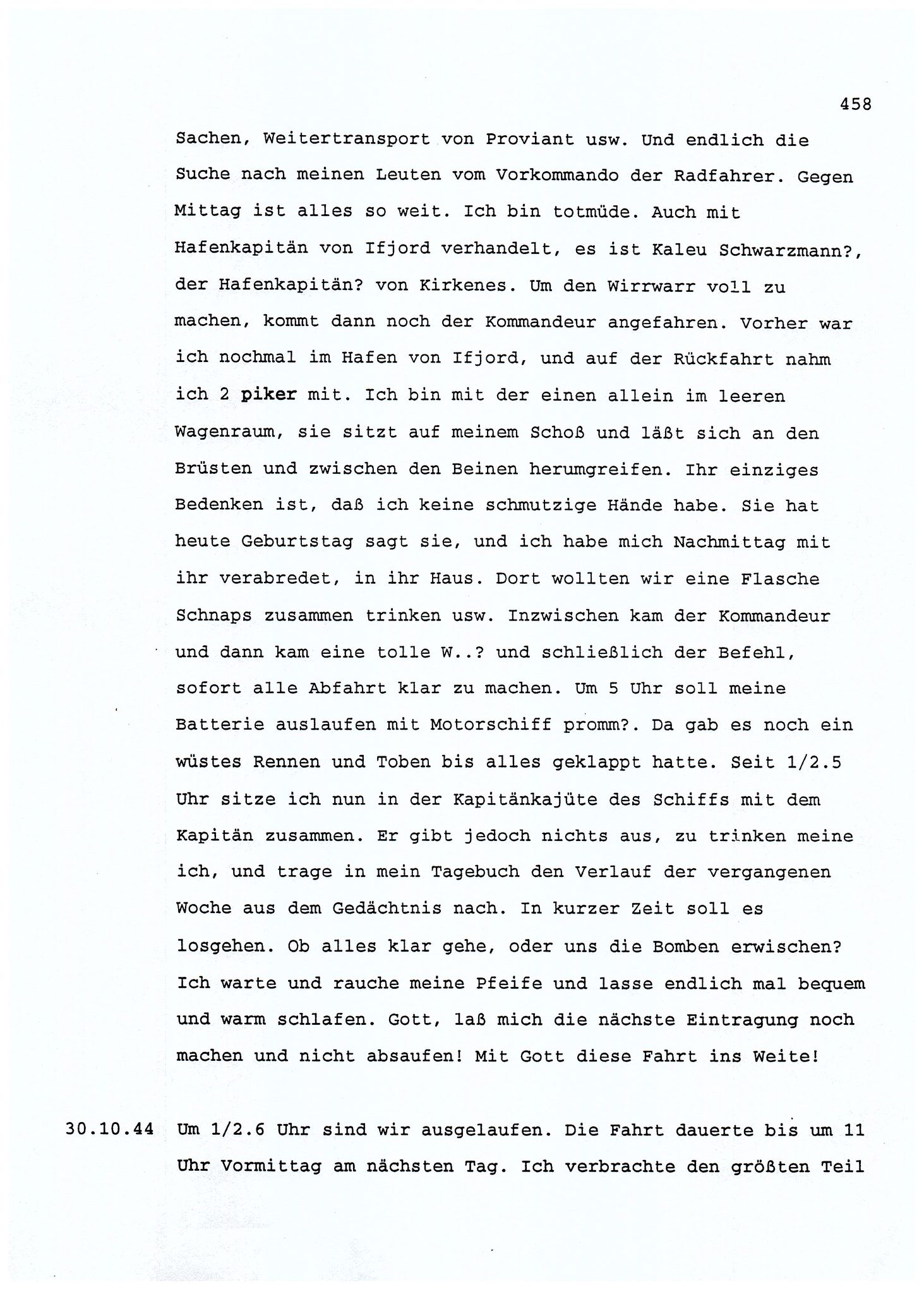 Dagbokopptegnelser av en tysk marineoffiser stasjonert i Norge , FMFB/A-1160/F/L0001: Dagbokopptegnelser av en tysk marineoffiser stasjonert i Norge, 1941-1944, p. 458