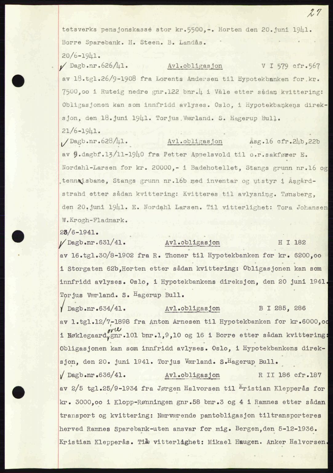 Horten sorenskriveri, SAKO/A-133/G/Ga/Gab/L0003: Mortgage book no. B-5 - B-6, 1941-1943, Diary no: : 626/1941