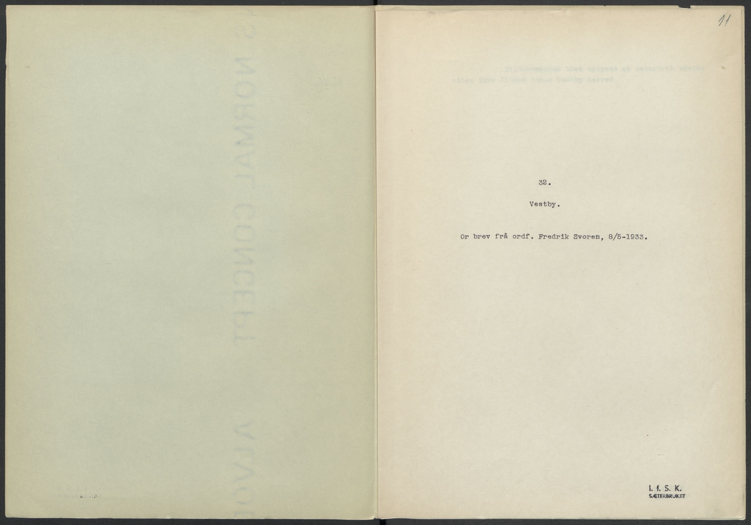 Instituttet for sammenlignende kulturforskning, RA/PA-0424/F/Fc/L0002/0002: Eske B2: / Akershus (perm II), 1932-1936, p. 11