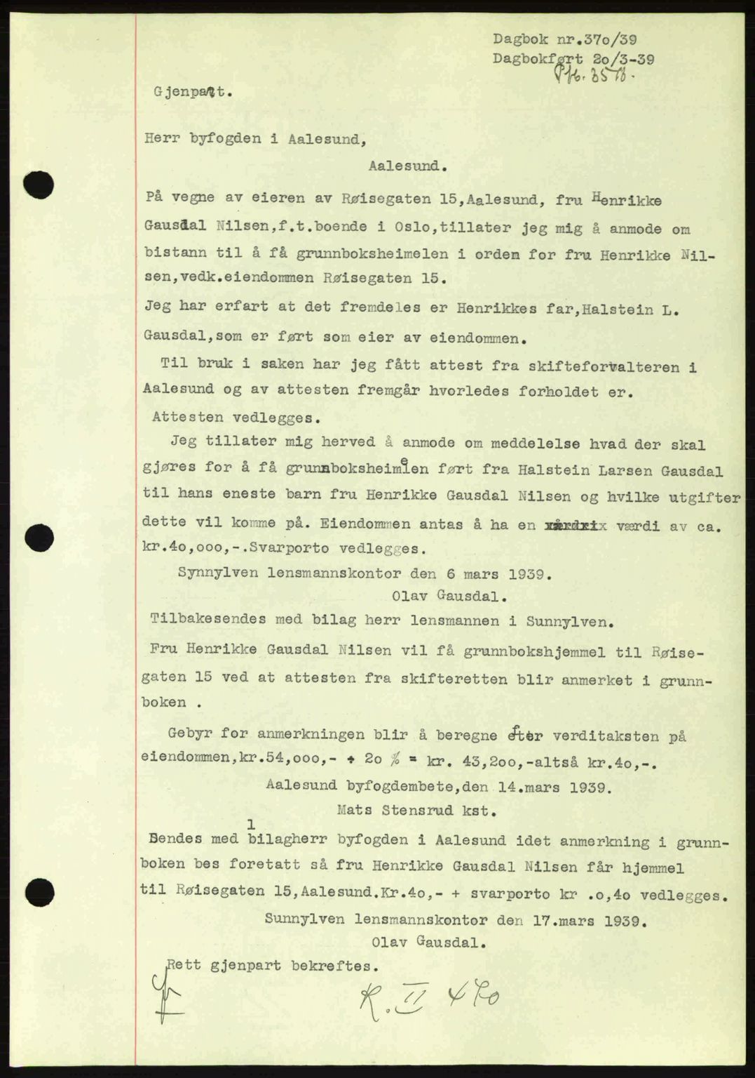 Ålesund byfogd, AV/SAT-A-4384: Mortgage book no. 34 II, 1938-1940, Diary no: : 370/1939