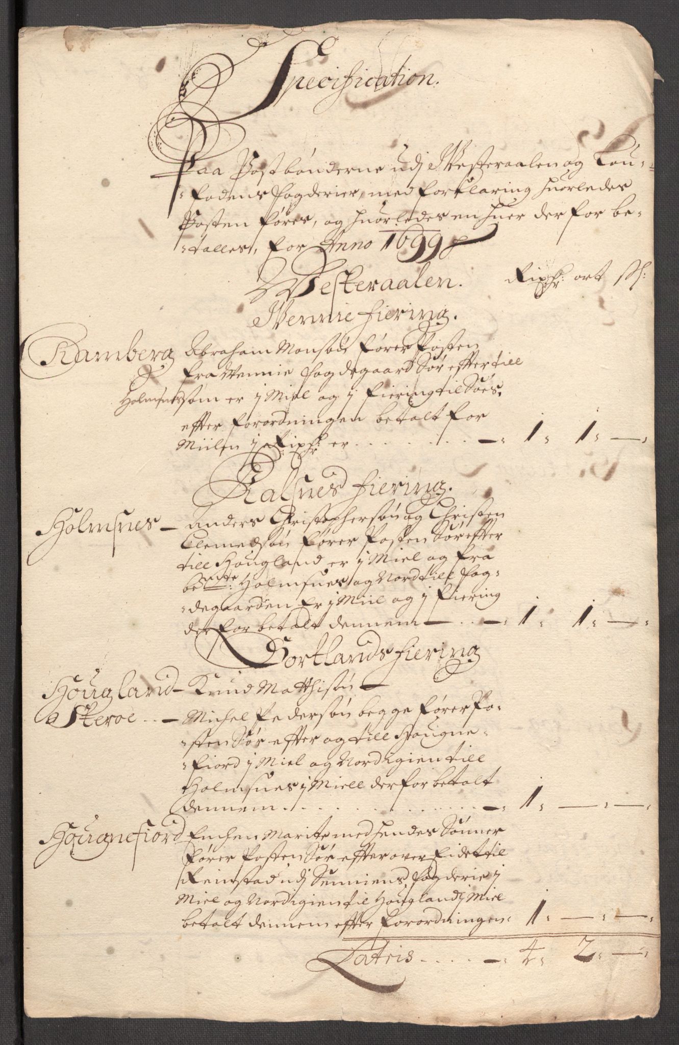 Rentekammeret inntil 1814, Reviderte regnskaper, Fogderegnskap, RA/EA-4092/R67/L4678: Fogderegnskap Vesterålen, Andenes og Lofoten, 1696-1708, p. 316