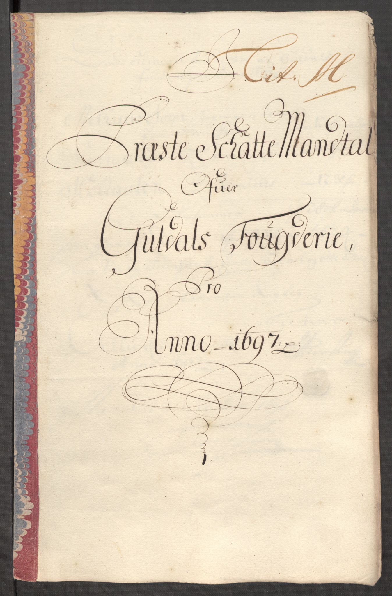 Rentekammeret inntil 1814, Reviderte regnskaper, Fogderegnskap, RA/EA-4092/R60/L3947: Fogderegnskap Orkdal og Gauldal, 1697, p. 410