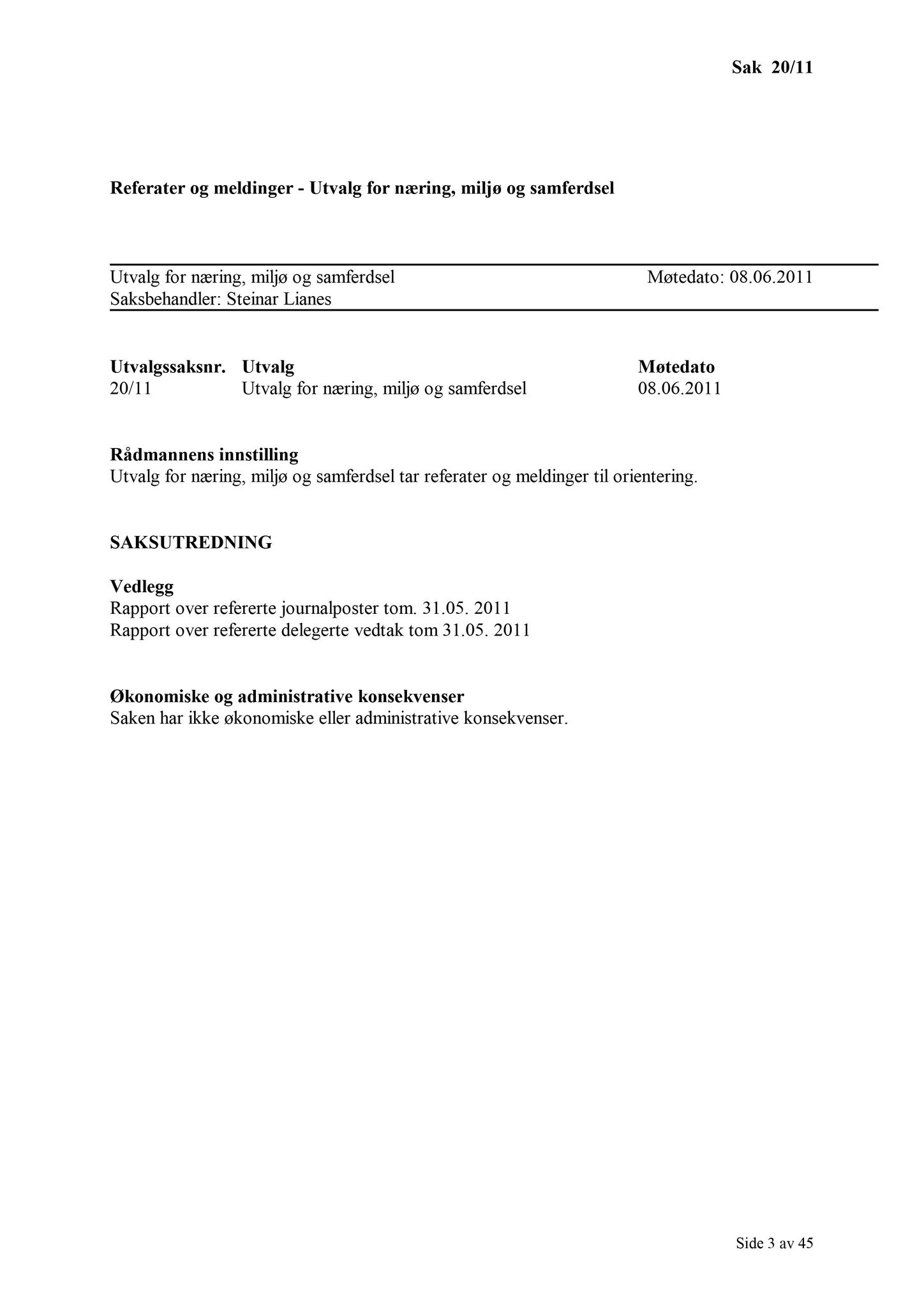 Klæbu Kommune, TRKO/KK/13-NMS/L004: Utvalg for næring, miljø og samferdsel, 2011, p. 251