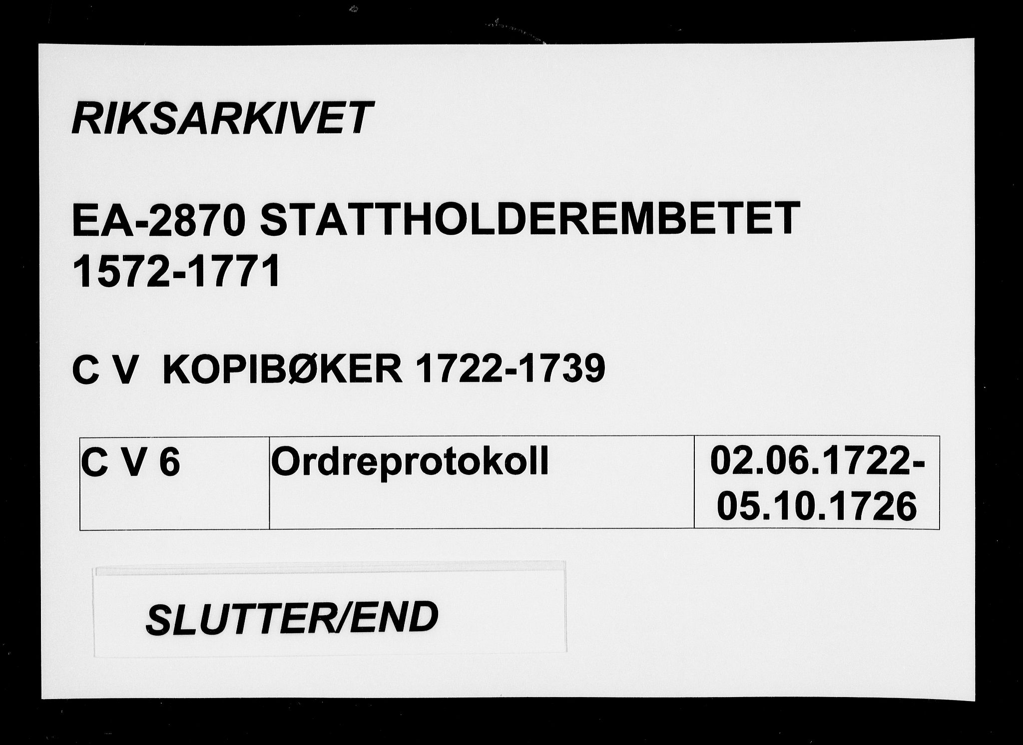 Stattholderembetet 1572-1771, AV/RA-EA-2870/Be/L0006: Ordreprotokoll, 1722-1726