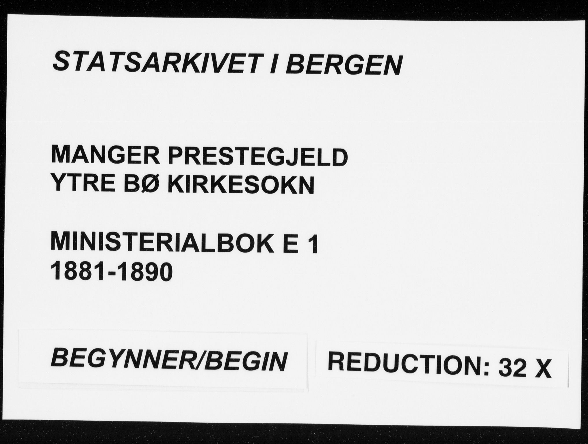 Manger sokneprestembete, AV/SAB-A-76801/H/Haa: Parish register (official) no. E  1, 1881-1890