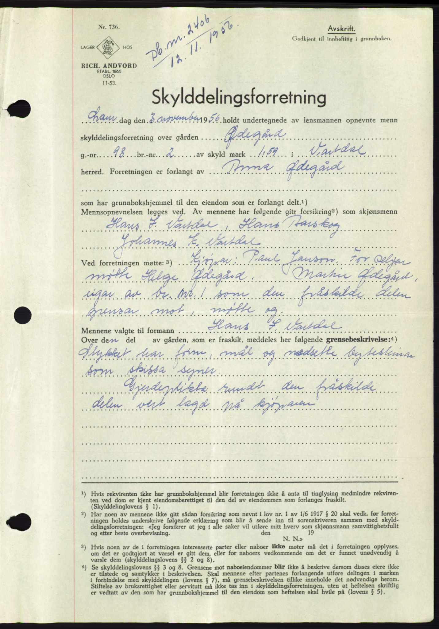 Søre Sunnmøre sorenskriveri, AV/SAT-A-4122/1/2/2C/L0104: Mortgage book no. 30A, 1956-1956, Diary no: : 2406/1956