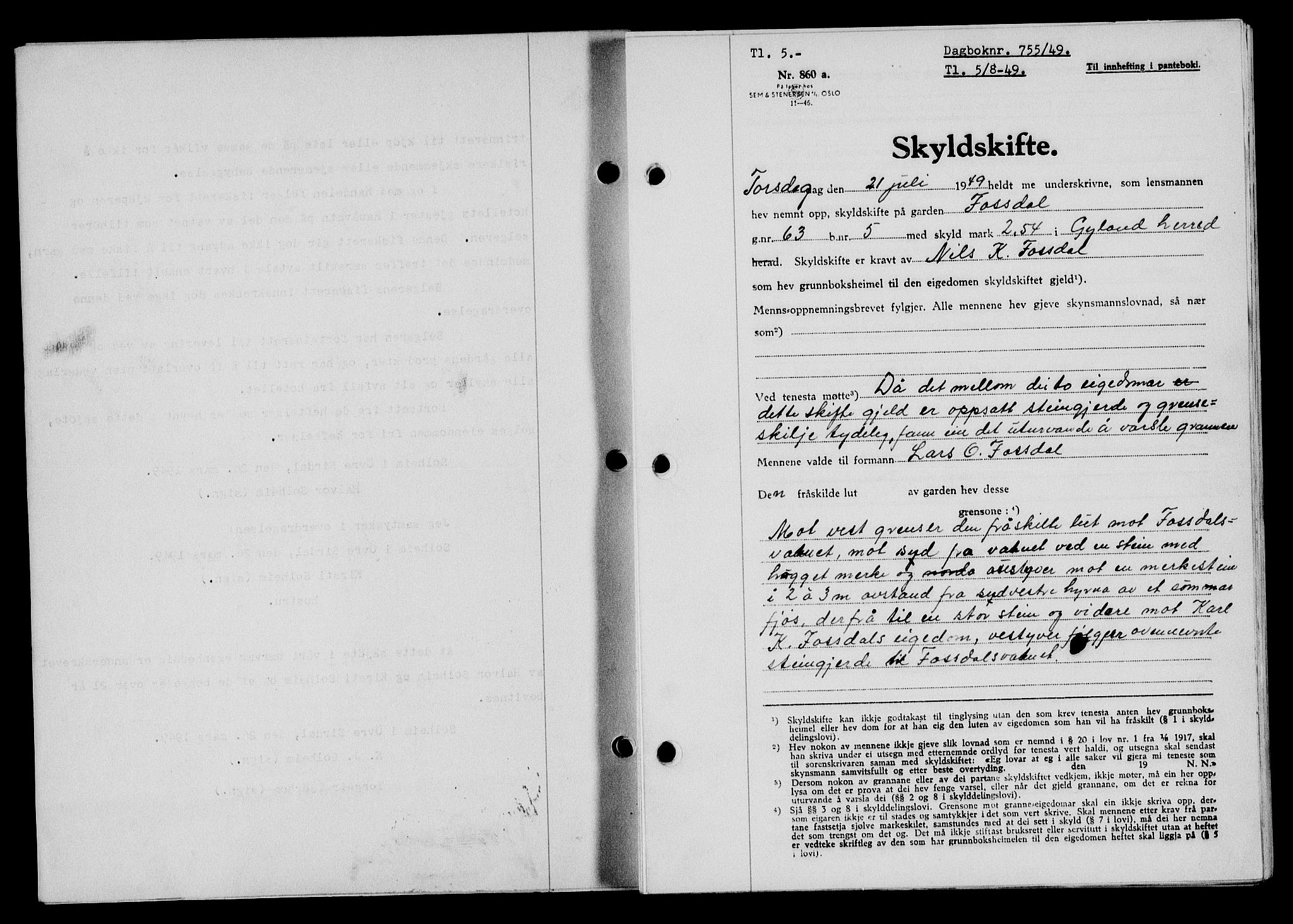 Flekkefjord sorenskriveri, SAK/1221-0001/G/Gb/Gba/L0065: Mortgage book no. A-13, 1949-1949, Diary no: : 755/1949
