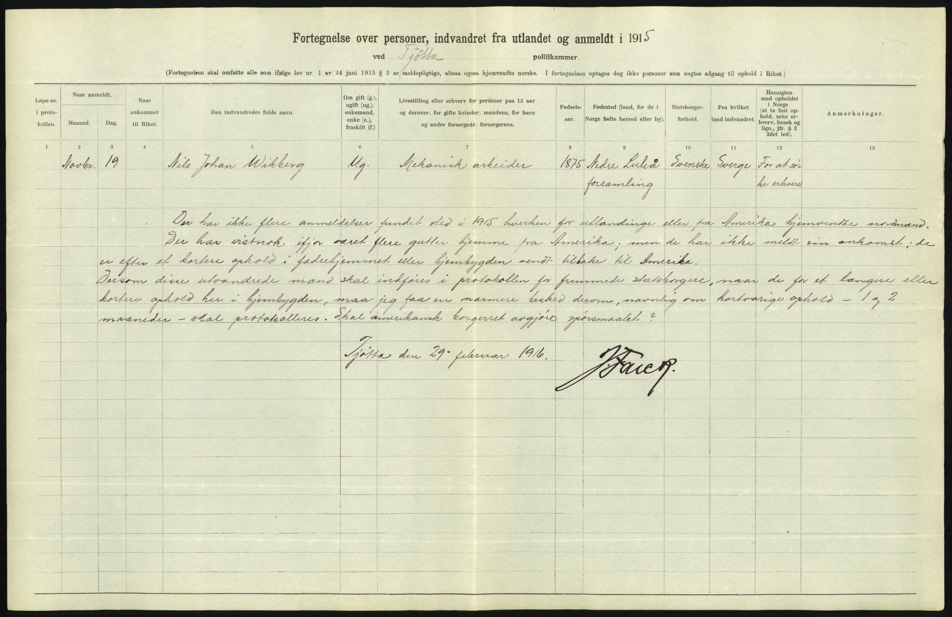 Statistisk sentralbyrå, Sosioøkonomiske emner, Folketellinger, boliger og boforhold, AV/RA-S-2231/F/Fa/L0001: Innvandring. Navn/fylkesvis, 1915, p. 530