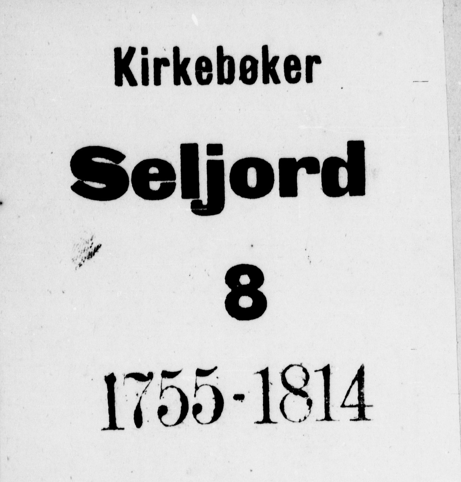 Seljord kirkebøker, SAKO/A-20/F/Fa/L0008: Parish register (official) no. I 8, 1755-1814