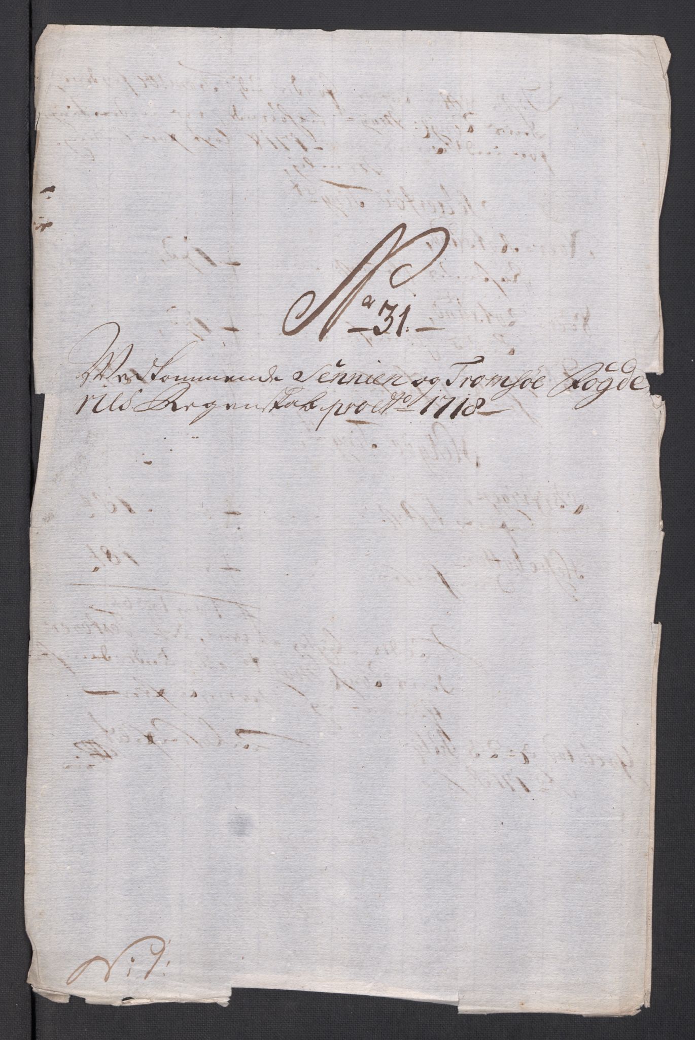 Rentekammeret inntil 1814, Reviderte regnskaper, Fogderegnskap, AV/RA-EA-4092/R68/L4764: Fogderegnskap Senja og Troms, 1718, p. 200