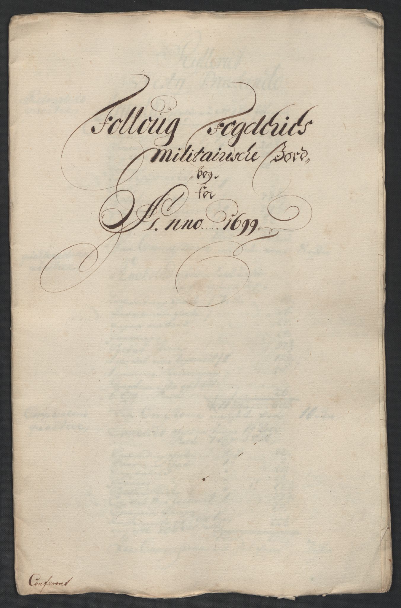 Rentekammeret inntil 1814, Reviderte regnskaper, Fogderegnskap, RA/EA-4092/R10/L0442: Fogderegnskap Aker og Follo, 1699, p. 260