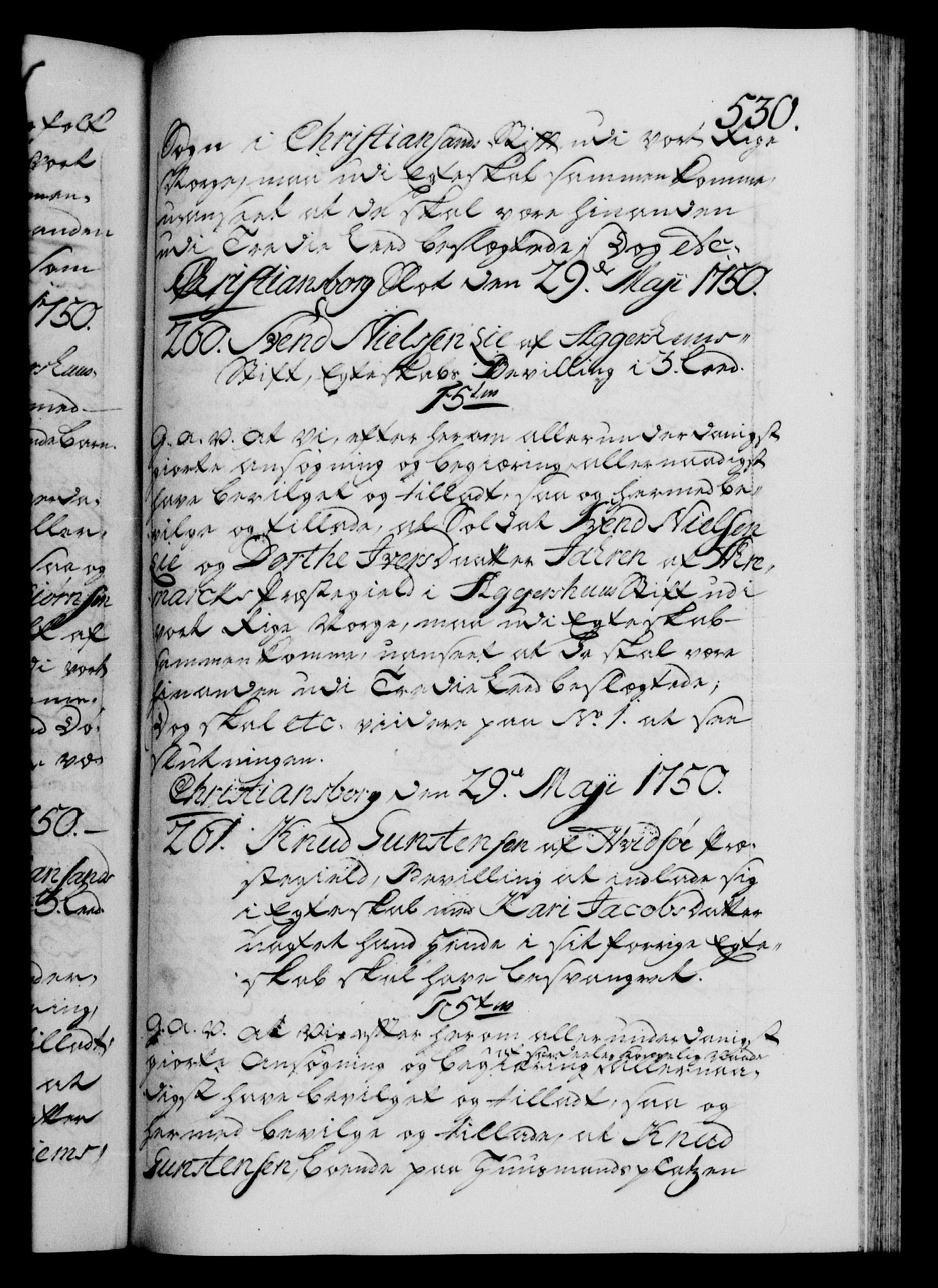 Danske Kanselli 1572-1799, AV/RA-EA-3023/F/Fc/Fca/Fcaa/L0036: Norske registre, 1749-1750, p. 530a