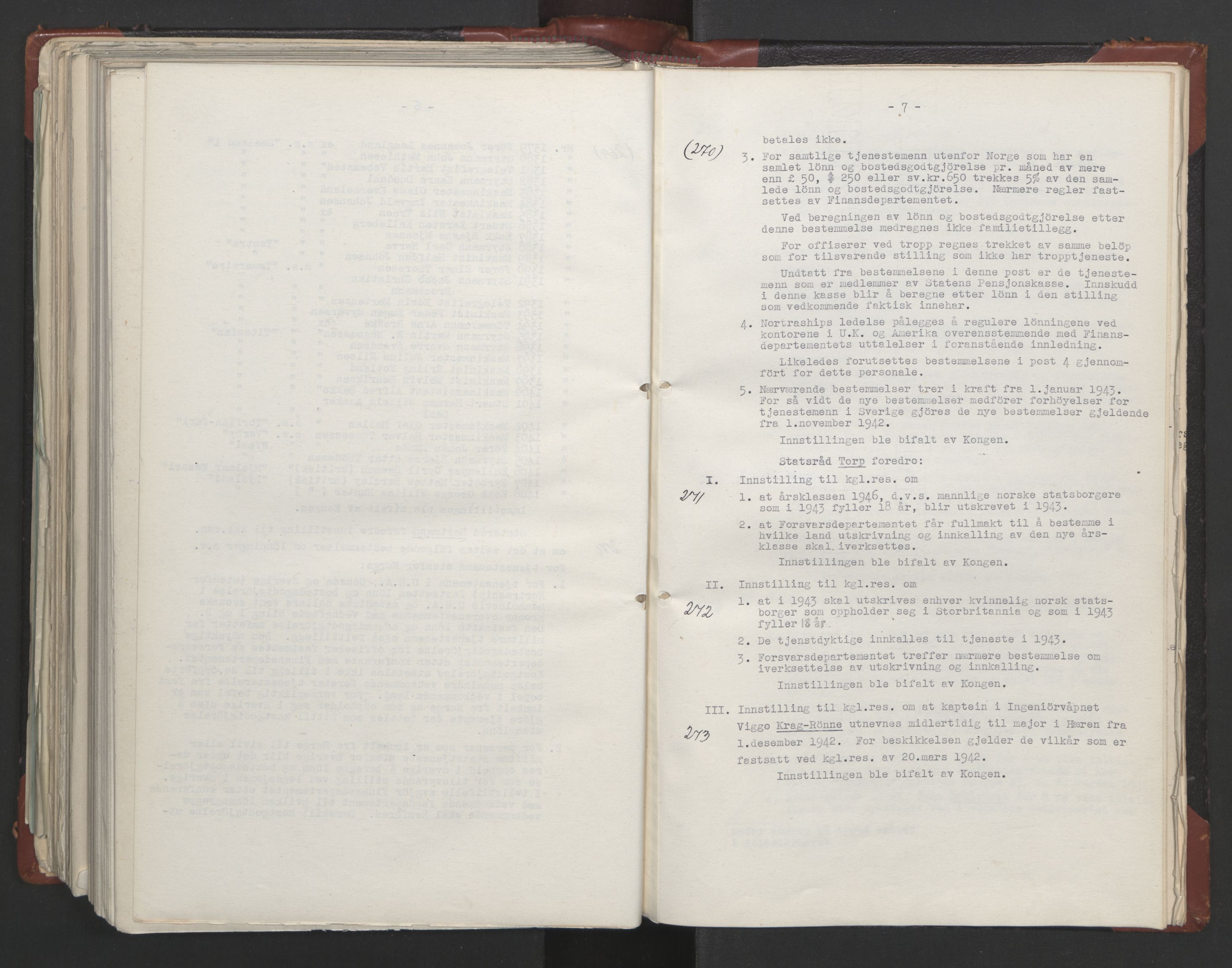 Statsrådssekretariatet, AV/RA-S-1001/A/Ac/L0122: Kgl. res. (9/4) 17/4 1940 -18/12 1942, 1940-1942, p. 378