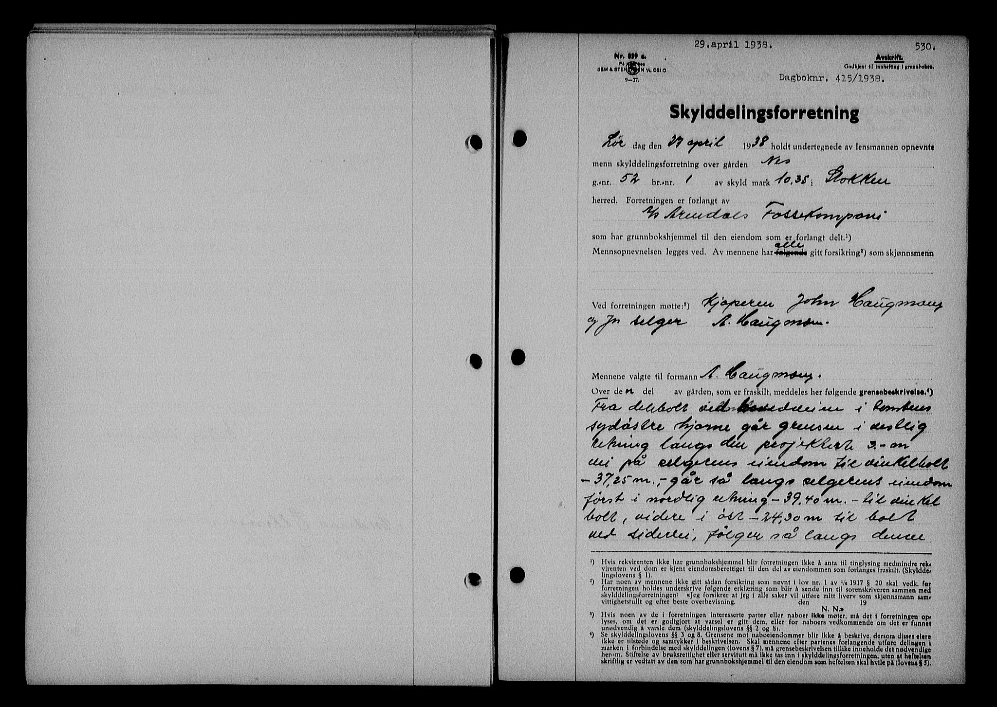 Nedenes sorenskriveri, AV/SAK-1221-0006/G/Gb/Gba/L0044: Mortgage book no. 40, 1937-1938, Diary no: : 415/1938