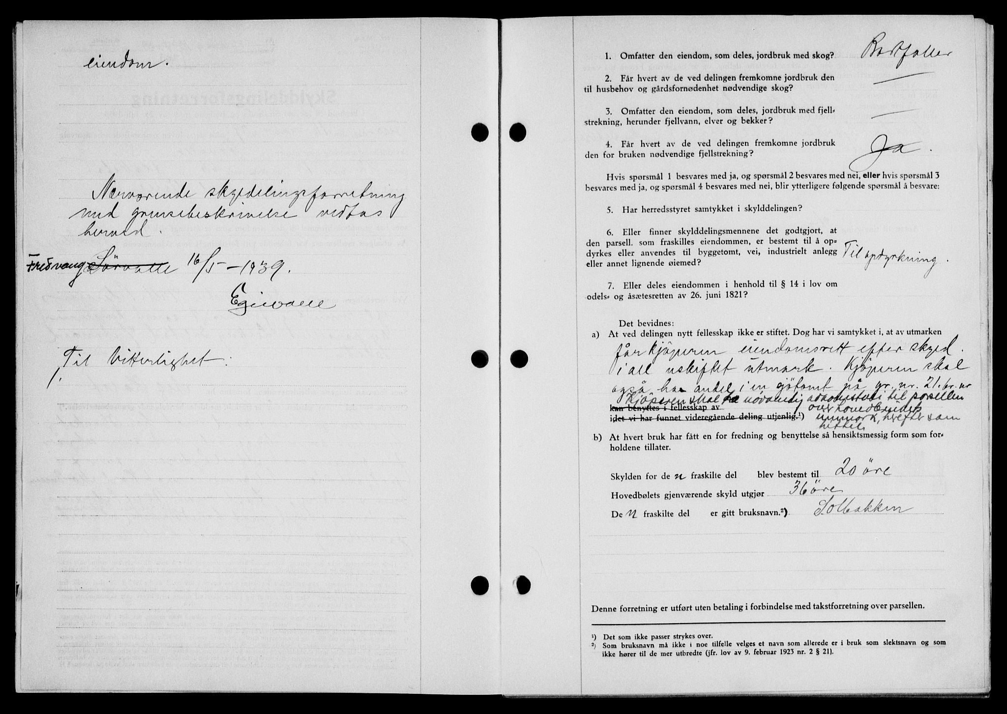 Lofoten sorenskriveri, SAT/A-0017/1/2/2C/L0006a: Mortgage book no. 6a, 1939-1939, Diary no: : 1394/1939