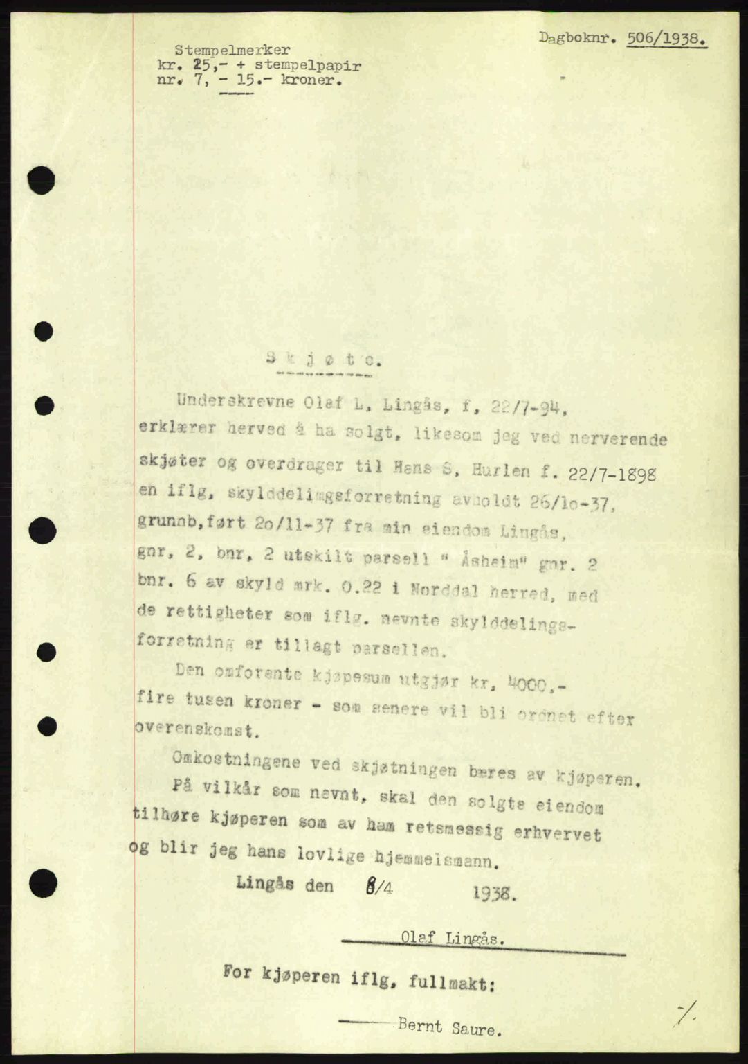 Nordre Sunnmøre sorenskriveri, AV/SAT-A-0006/1/2/2C/2Ca: Mortgage book no. A4, 1937-1938, Diary no: : 506/1938