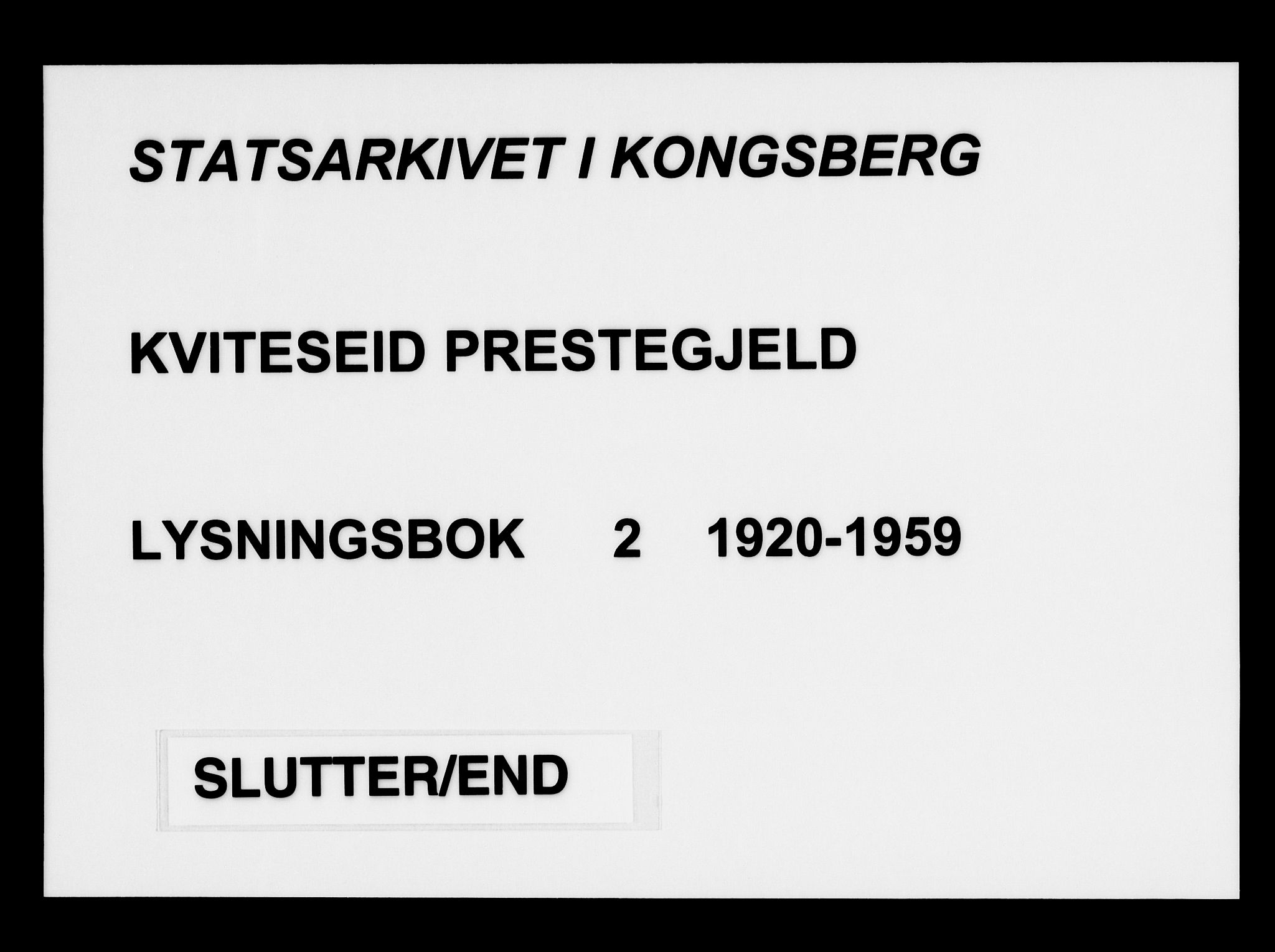 Kviteseid kirkebøker, AV/SAKO-A-276/H/Ha/L0002: Banns register no. 2, 1920-1959