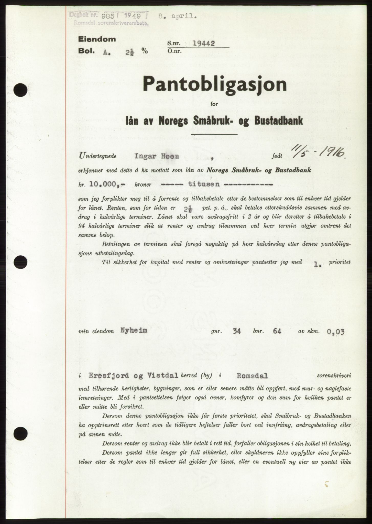 Romsdal sorenskriveri, AV/SAT-A-4149/1/2/2C: Mortgage book no. B4, 1948-1949, Diary no: : 985/1949