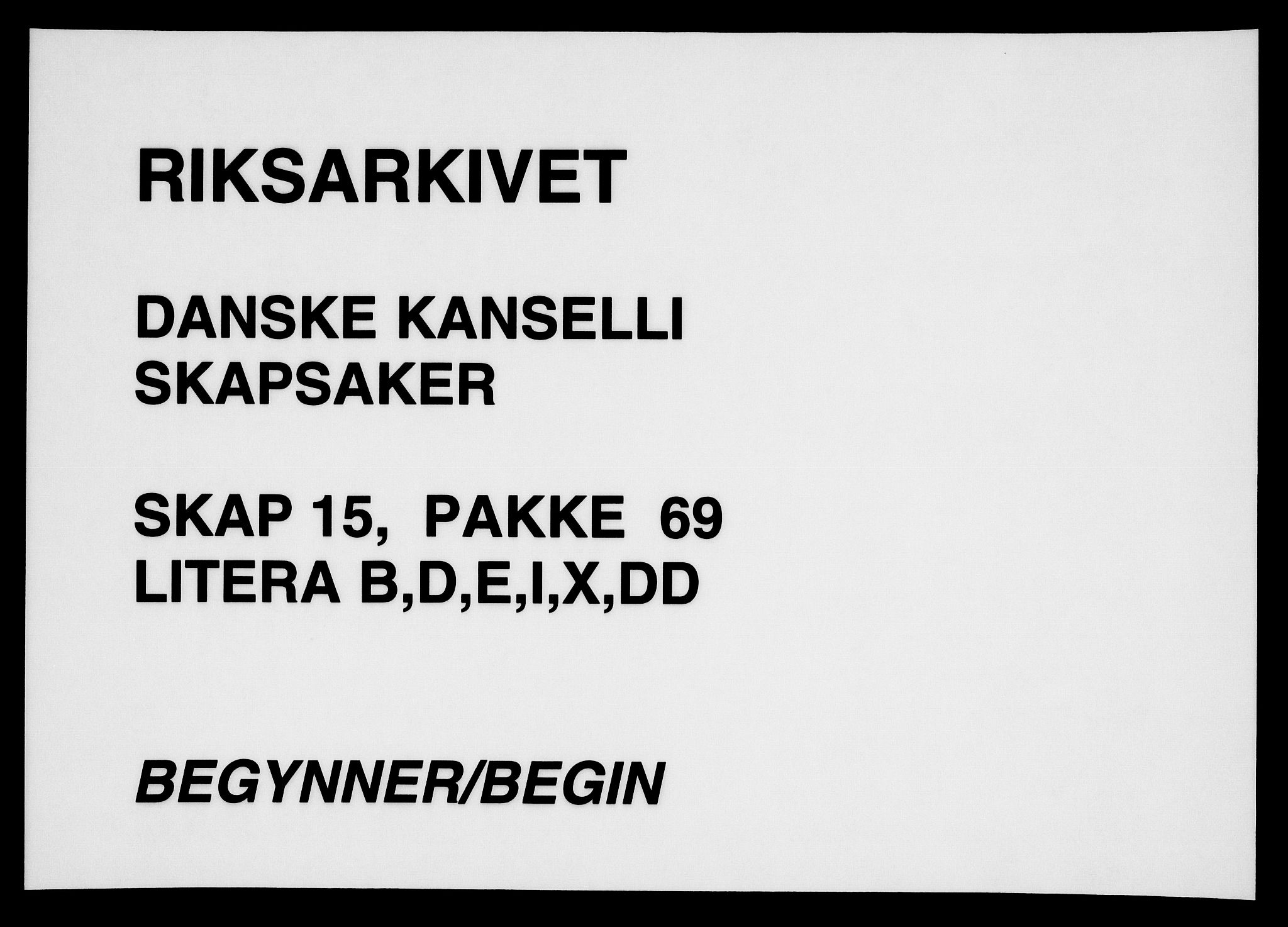 Danske Kanselli, Skapsaker, AV/RA-EA-4061/F/L0073: Skap 15, pakke 52-75, 1618-1719, p. 117