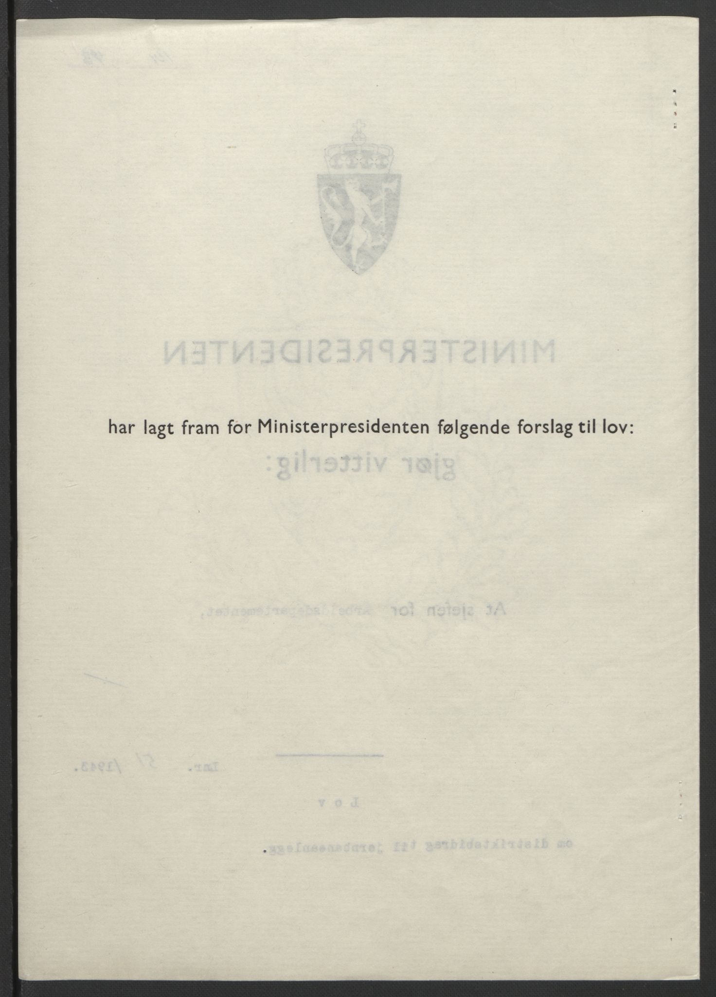 NS-administrasjonen 1940-1945 (Statsrådsekretariatet, de kommisariske statsråder mm), RA/S-4279/D/Db/L0099: Lover, 1943, p. 224