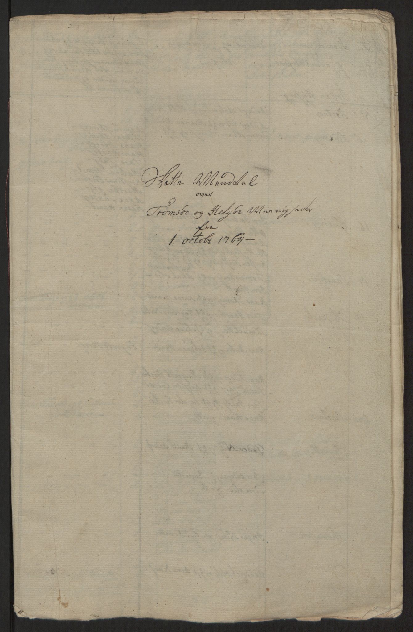 Rentekammeret inntil 1814, Reviderte regnskaper, Fogderegnskap, AV/RA-EA-4092/R68/L4845: Ekstraskatten Senja og Troms, 1762-1765, p. 538