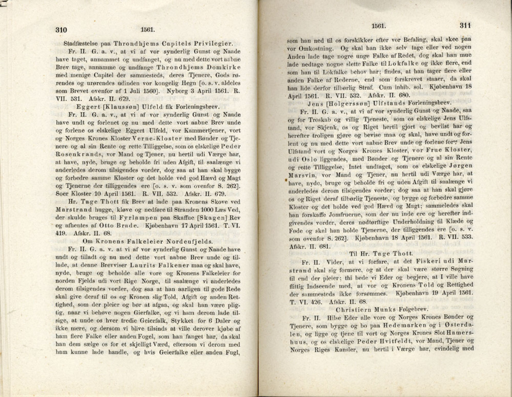 Publikasjoner utgitt av Det Norske Historiske Kildeskriftfond, PUBL/-/-/-: Norske Rigs-Registranter, bind 1, 1523-1571, p. 310-311