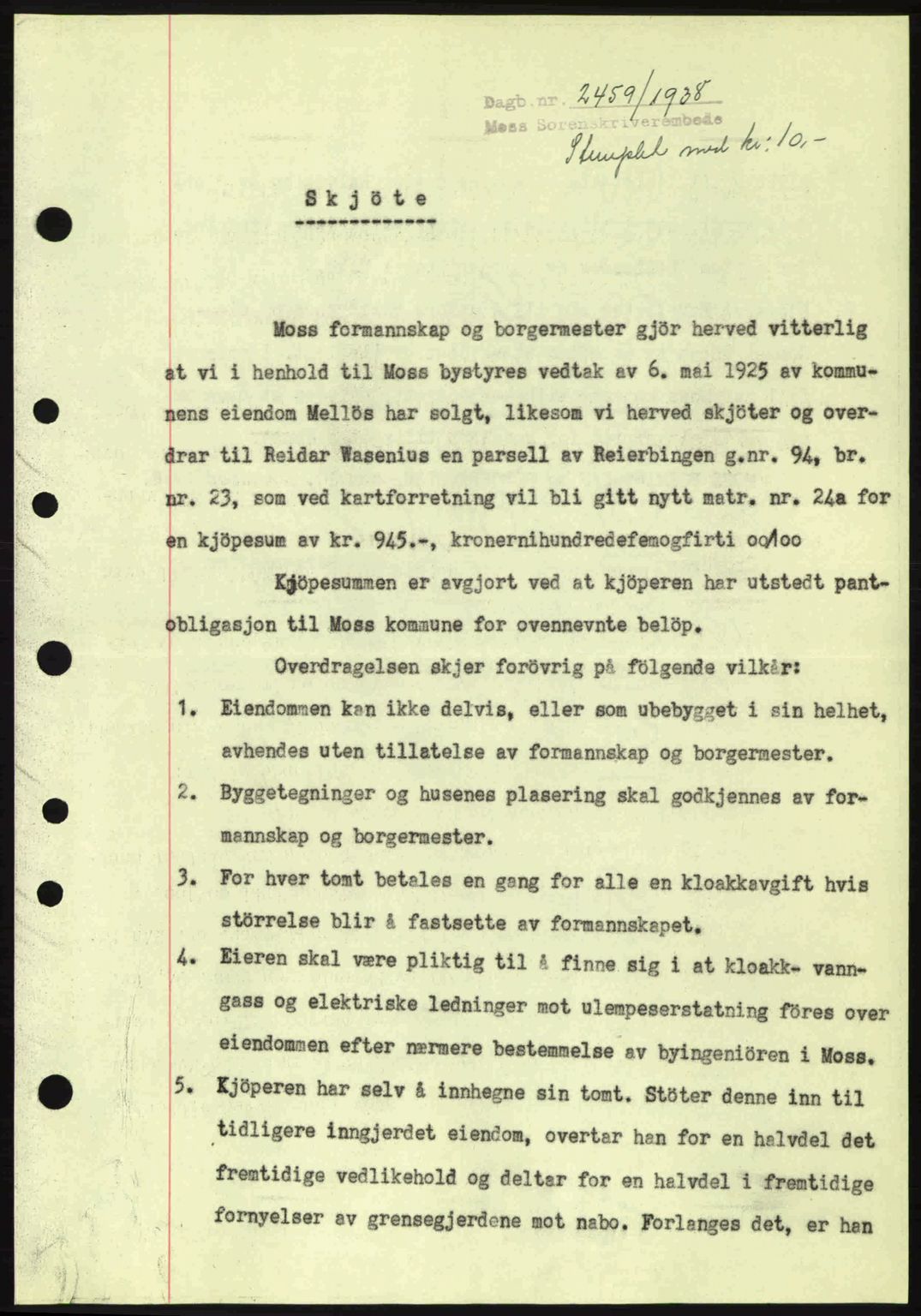 Moss sorenskriveri, SAO/A-10168: Mortgage book no. A5, 1938-1939, Diary no: : 2459/1938