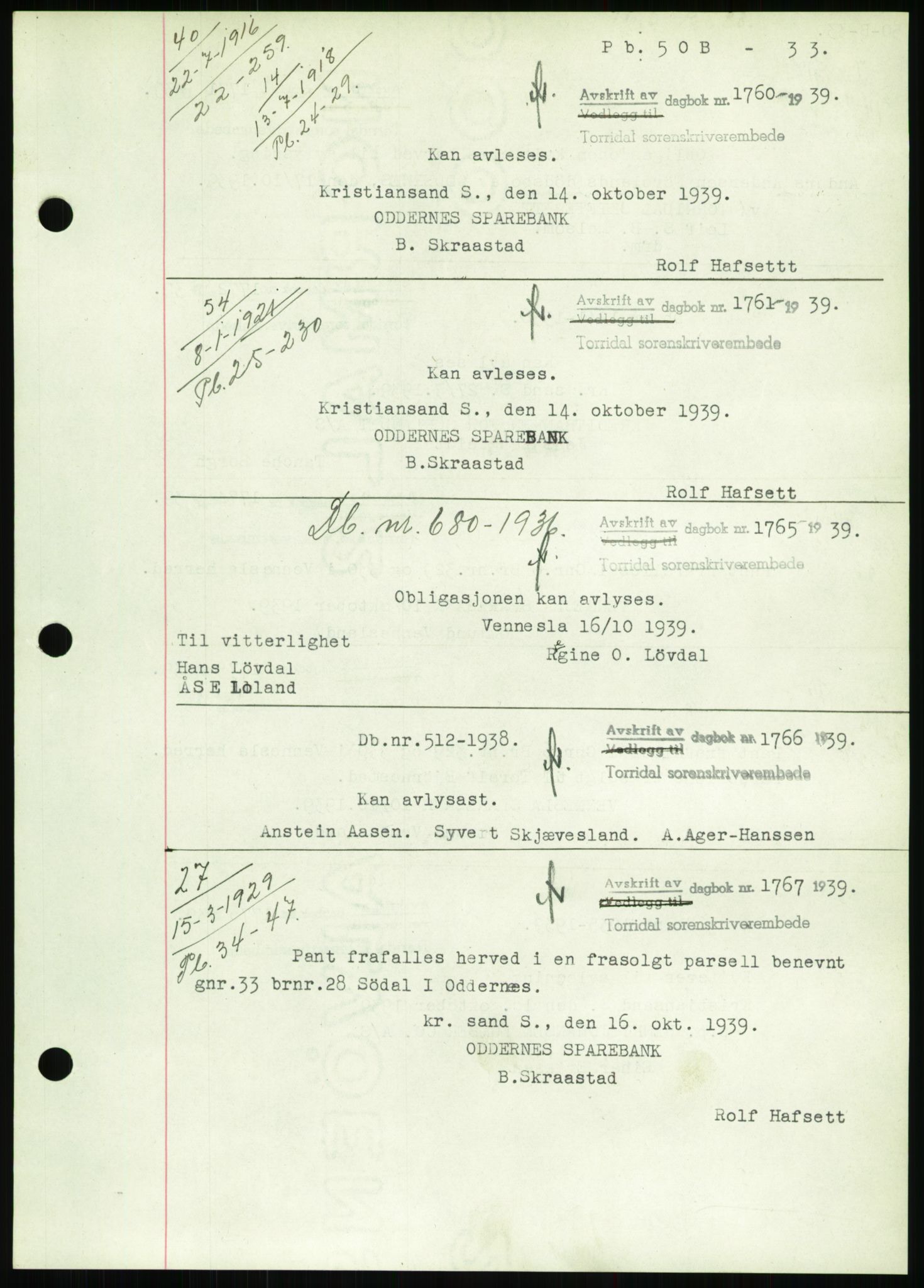 Torridal sorenskriveri, AV/SAK-1221-0012/G/Gb/Gbb/L0007: Mortgage book no. 51b, 1939-1940, Diary no: : 1760/1939