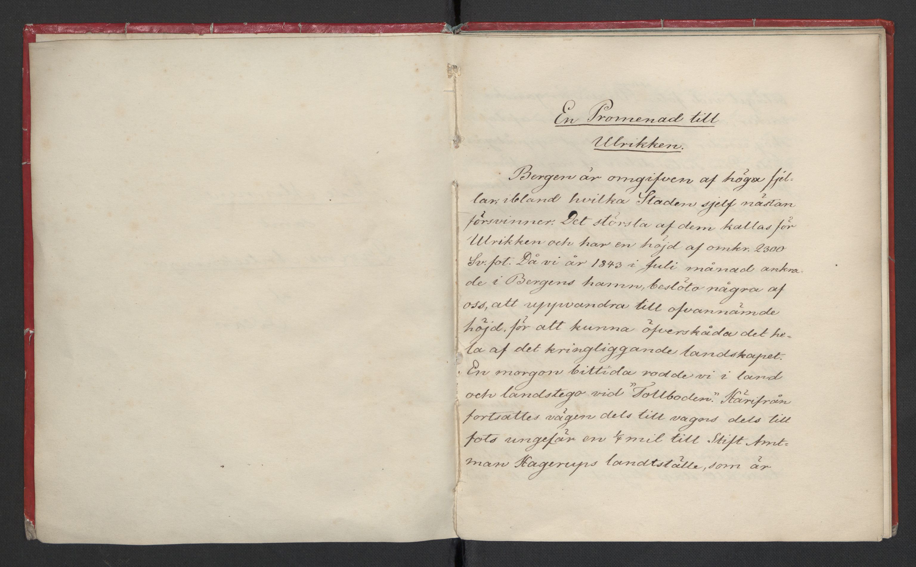 Bernadotte, AV/RA-PA-0318/F/L0001/0001: Privat materiale fra Bernadottefamilien / Reisebeskrivelse, 1843, p. 5