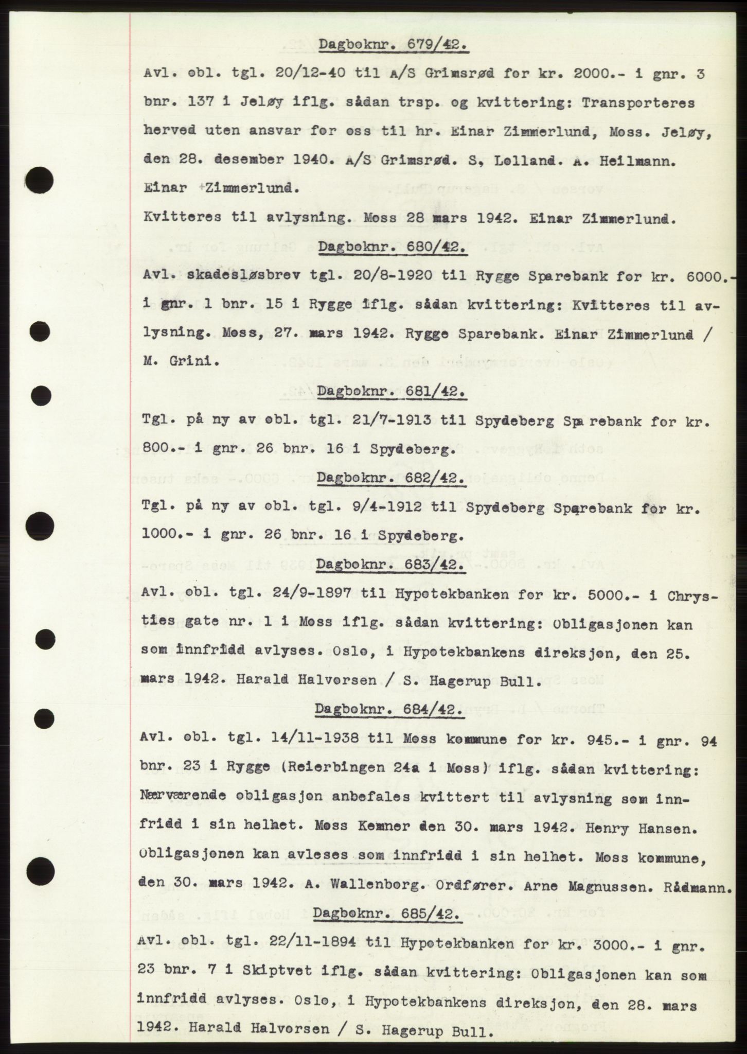 Moss sorenskriveri, AV/SAO-A-10168: Mortgage book no. C10, 1938-1950, Diary no: : 679/1942