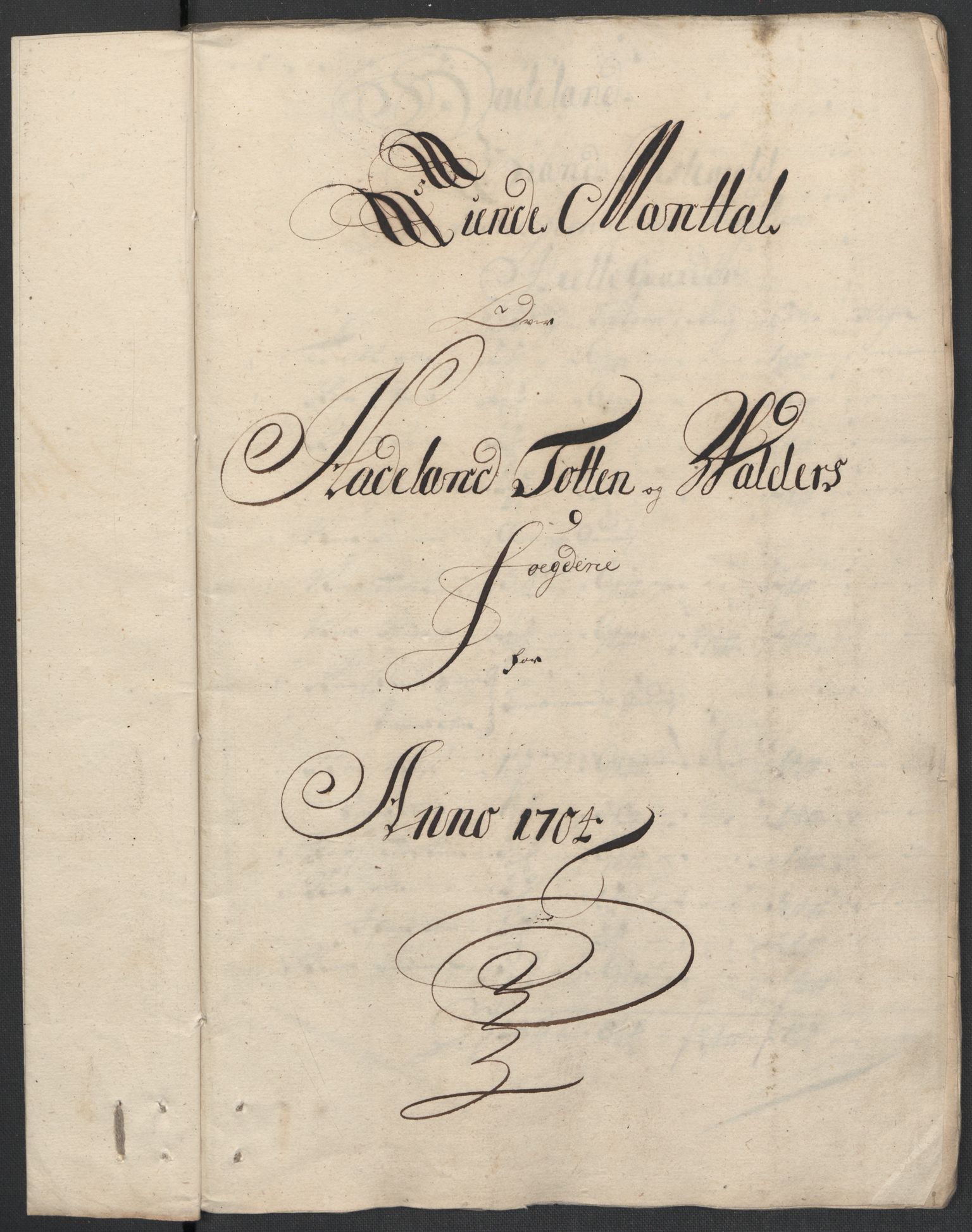 Rentekammeret inntil 1814, Reviderte regnskaper, Fogderegnskap, RA/EA-4092/R18/L1302: Fogderegnskap Hadeland, Toten og Valdres, 1704, p. 18
