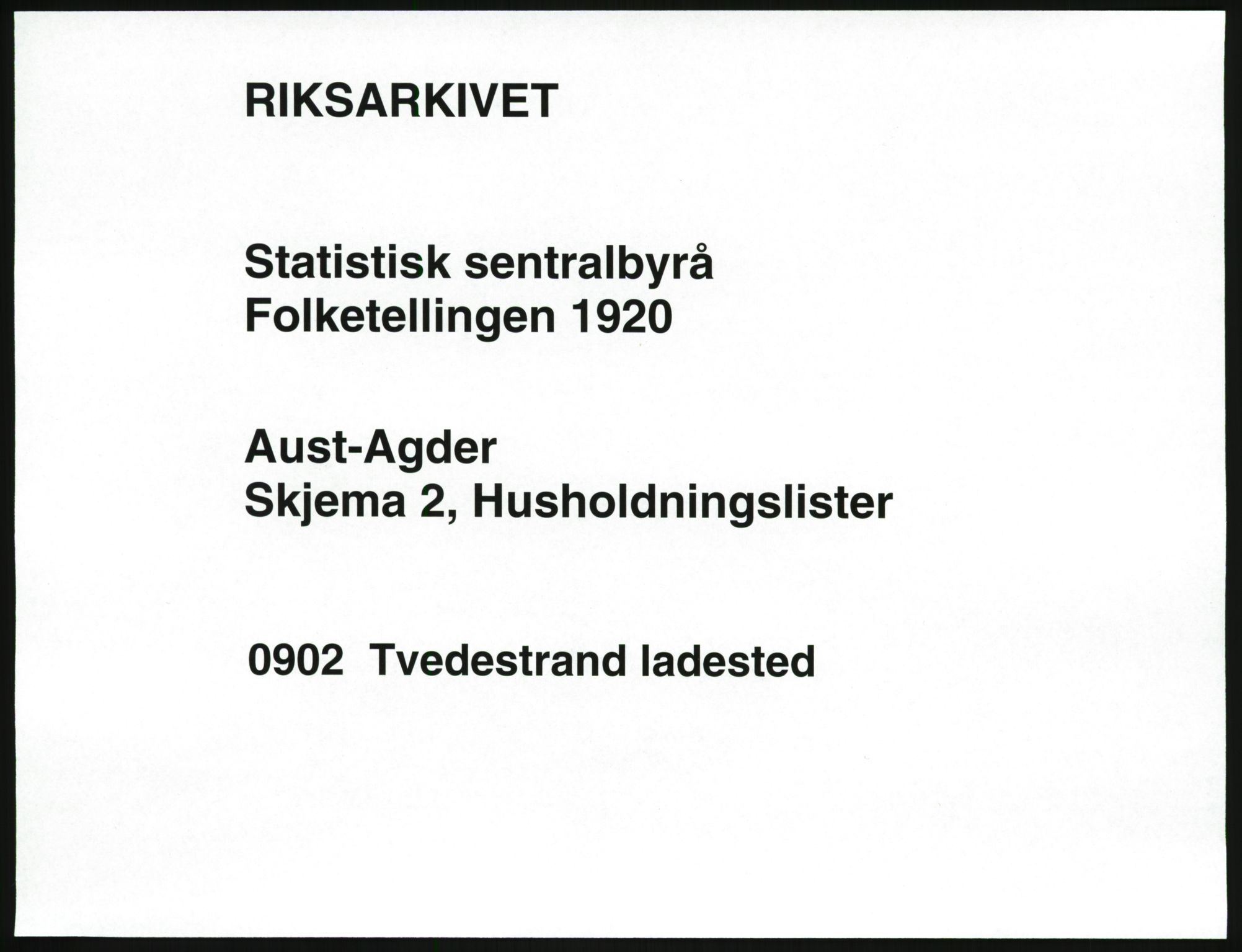 SAK, 1920 census for Tvedestrand, 1920, p. 599