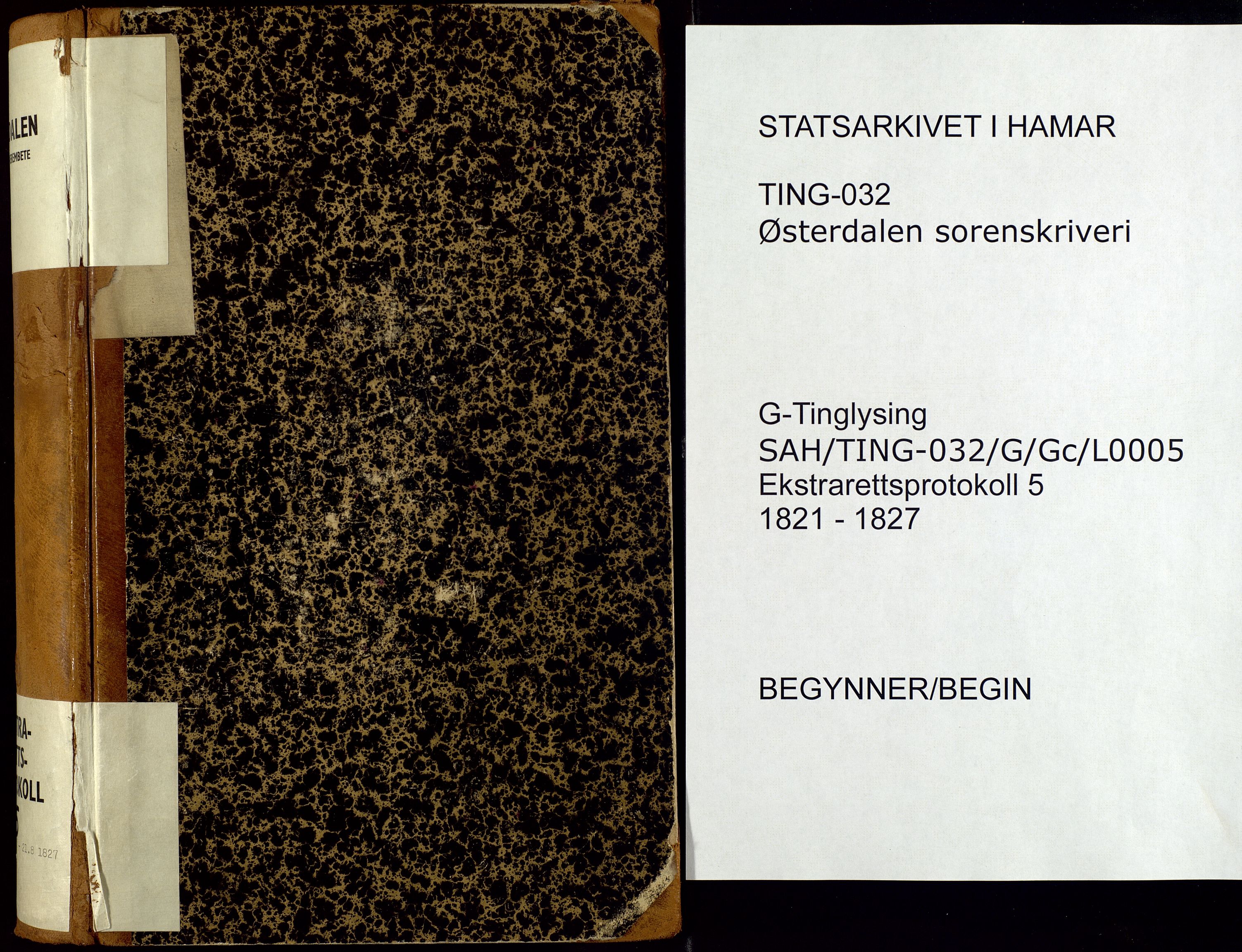 Østerdalen sorenskriveri, SAH/TING-032/G/Gc/L0005: Ekstrarettsprotokoll, 1821-1827