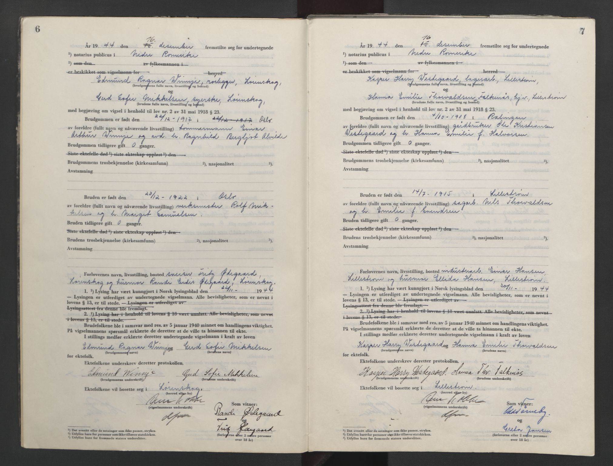 Nedre Romerike sorenskriveri, AV/SAO-A-10469/L/Lb/L0006: Vigselsbok - borgerlige vielser, 1944-1946, p. 6-7