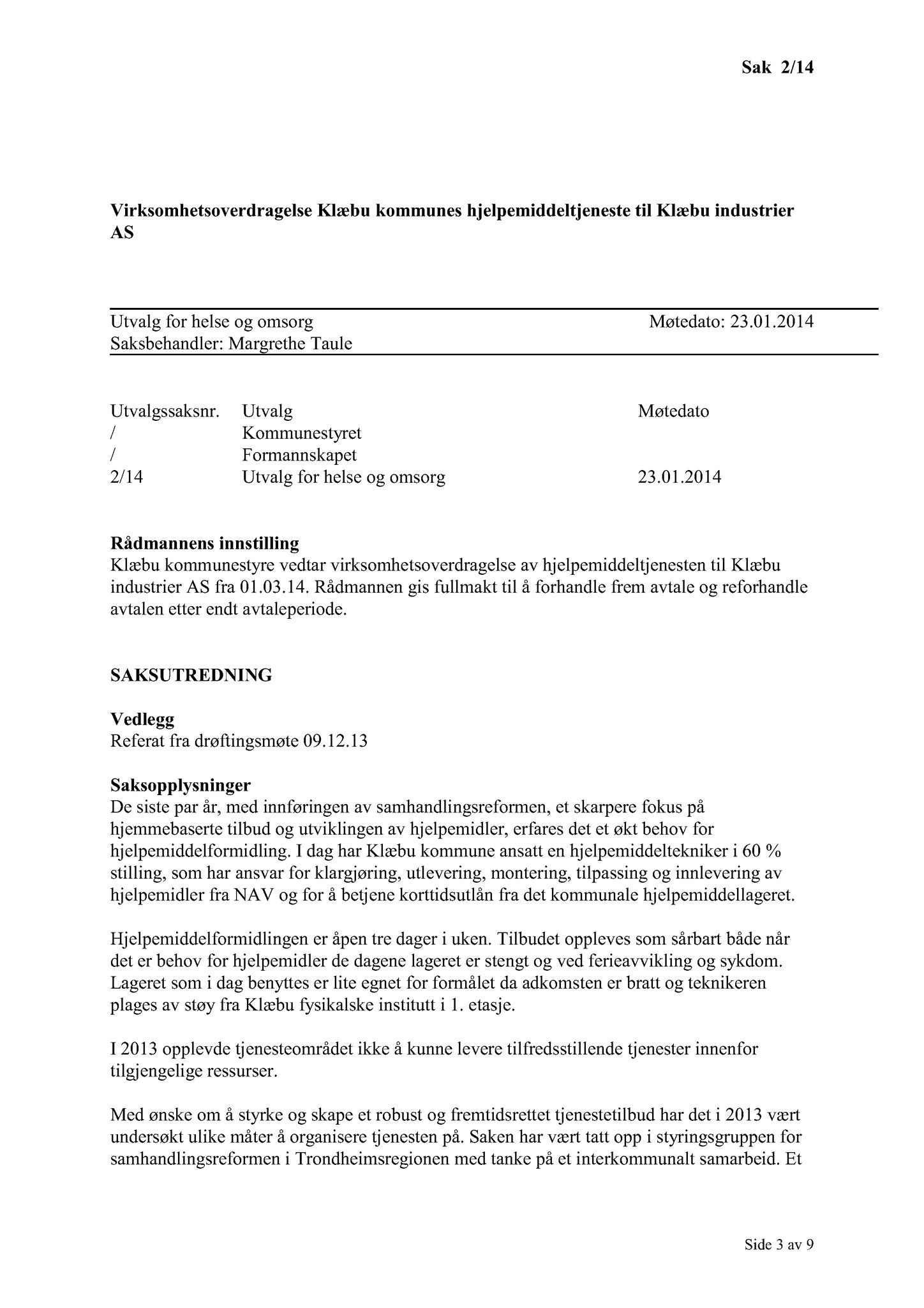 Klæbu Kommune, TRKO/KK/05-UOm/L005: Utvalg for omsorg - Møtedokumenter, 2014, p. 4