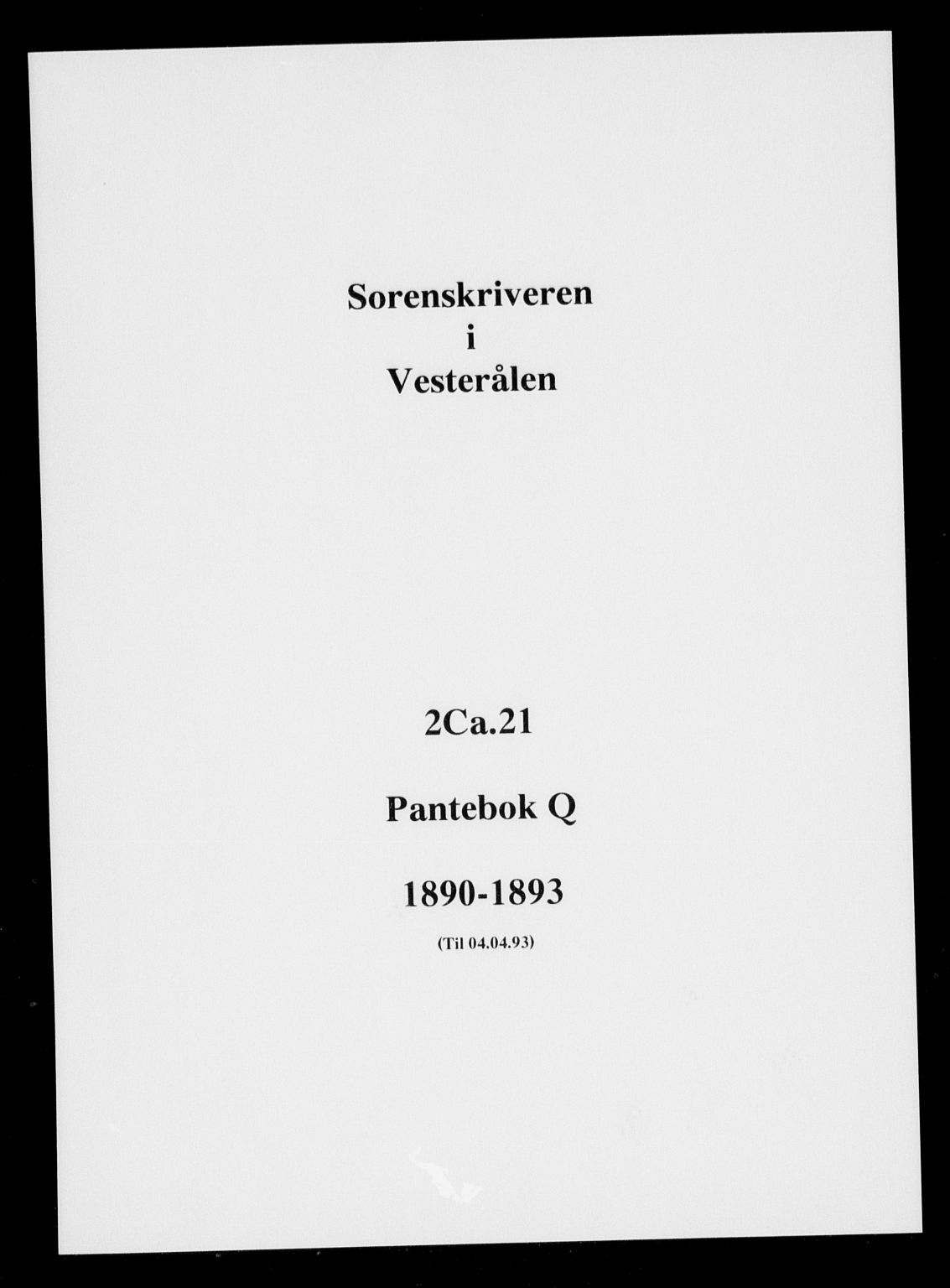 Vesterålen sorenskriveri, SAT/A-4180/1/2/2Ca/L0021: Mortgage book no. Q, 1890-1893