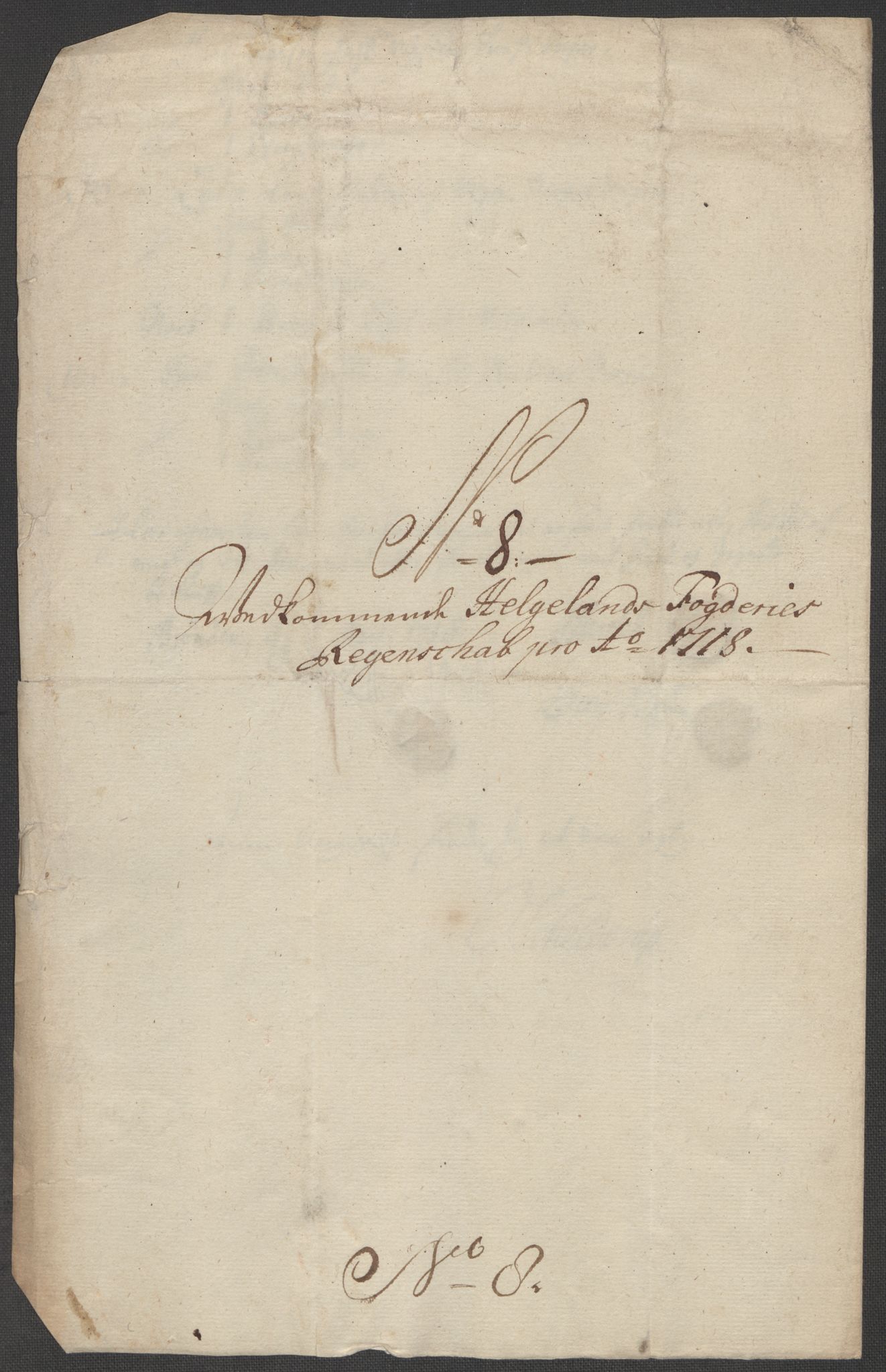 Rentekammeret inntil 1814, Reviderte regnskaper, Fogderegnskap, RA/EA-4092/R65/L4516: Fogderegnskap Helgeland, 1718, p. 128