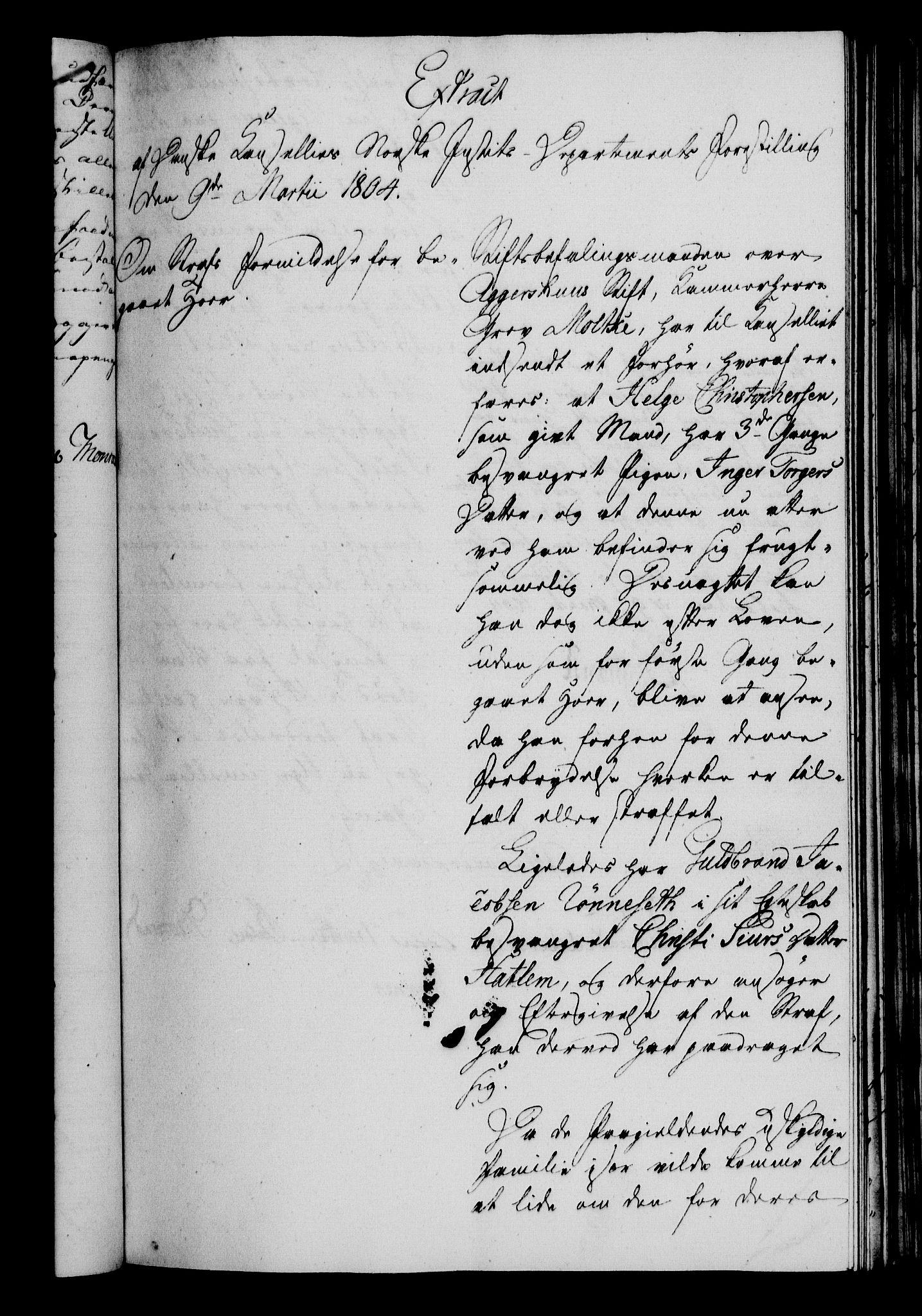 Danske Kanselli 1800-1814, AV/RA-EA-3024/H/Hf/Hfa/Hfaa/L0005: Ekstrakt av forestillinger, 1804