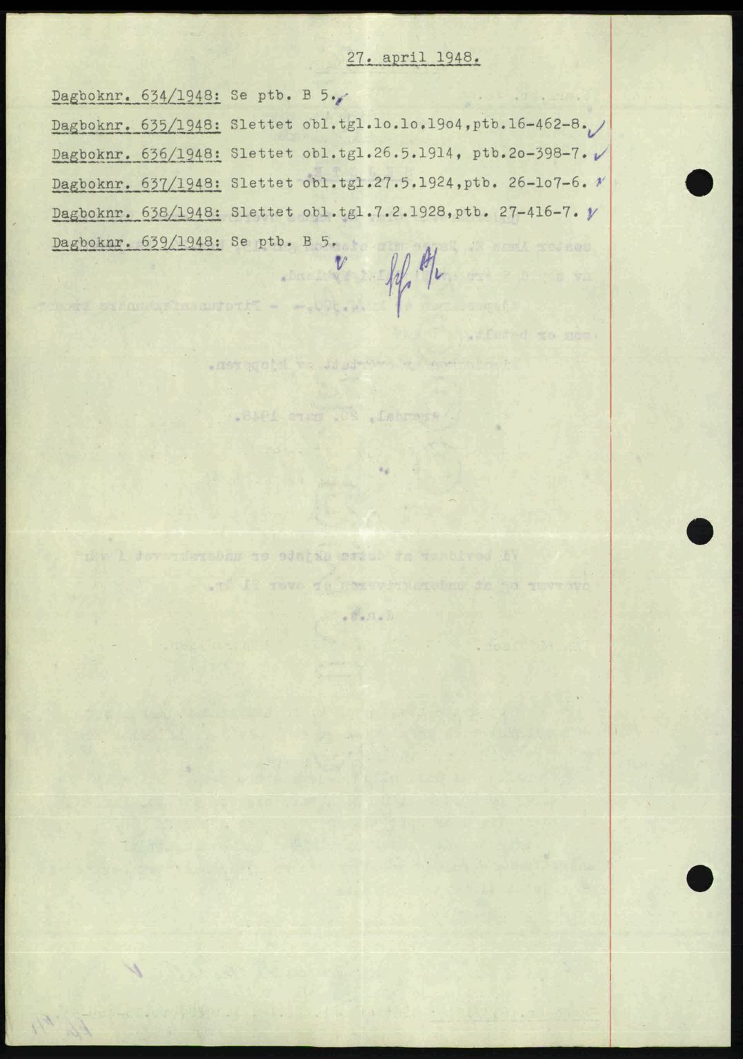 Nedenes sorenskriveri, SAK/1221-0006/G/Gb/Gba/L0059: Mortgage book no. A11, 1948-1948, Diary no: : 634/1948