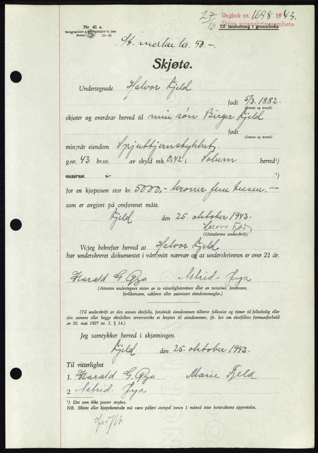 Skien sorenskriveri, AV/SAKO-A-225/G/Ga/Gaa/L0008: Mortgage book no. A-8, 1943-1944, Diary no: : 1698/1943