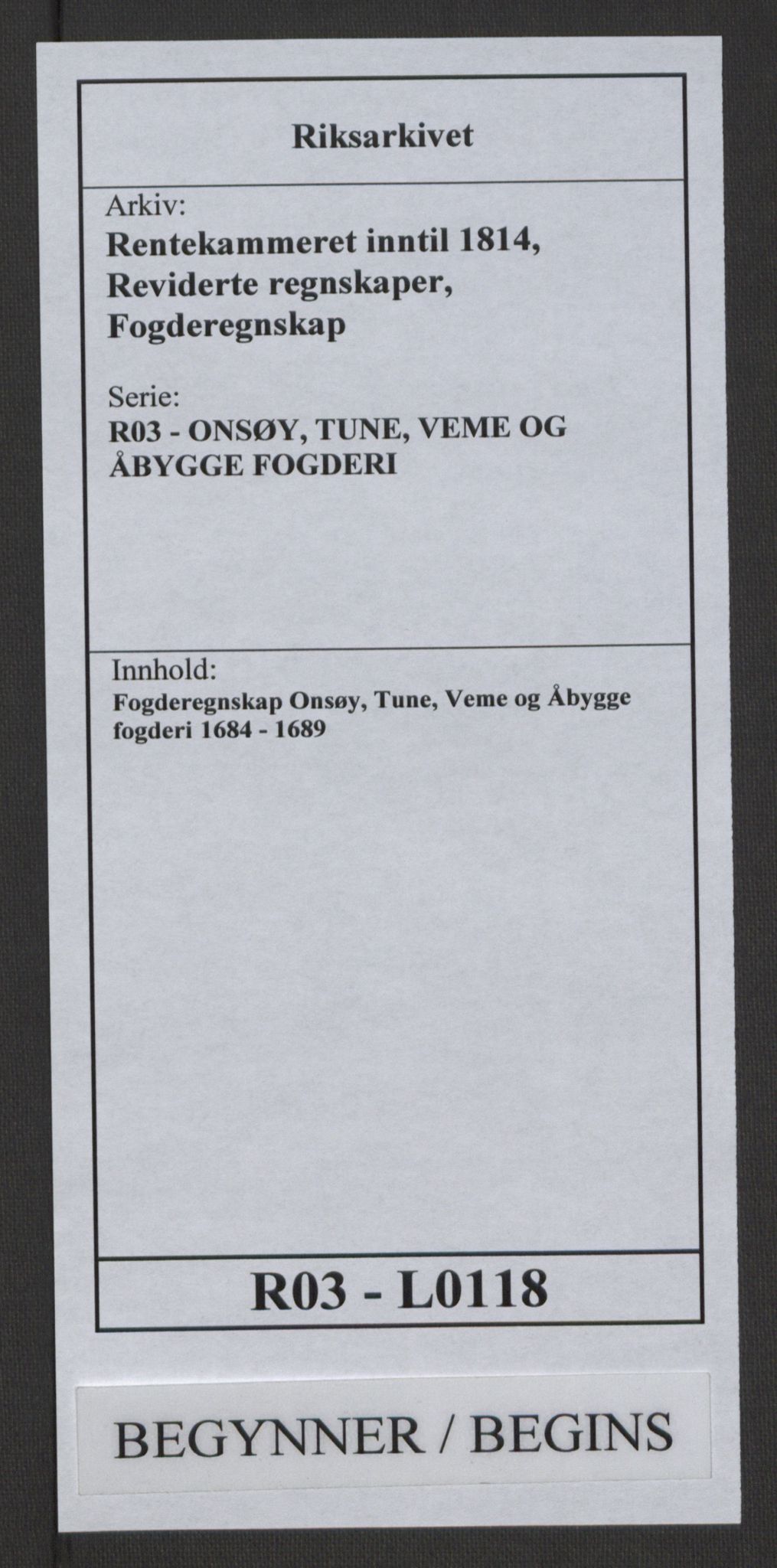 Rentekammeret inntil 1814, Reviderte regnskaper, Fogderegnskap, RA/EA-4092/R03/L0118: Fogderegnskap Onsøy, Tune, Veme og Åbygge fogderi, 1684-1689, p. 1