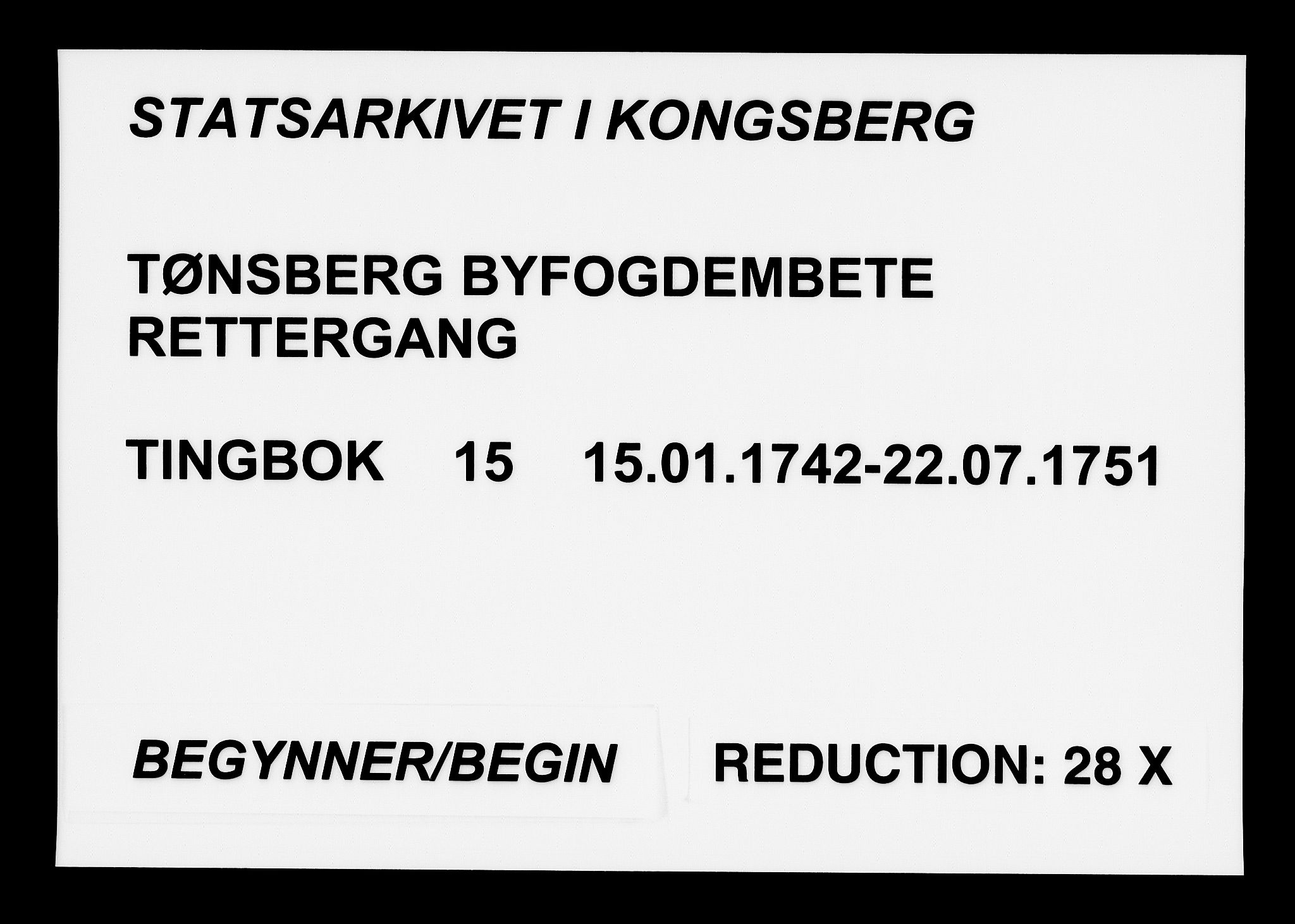 Tønsberg byfogd, AV/SAKO-A-224/F/Fa/L0015: Tingbok, 1742-1751