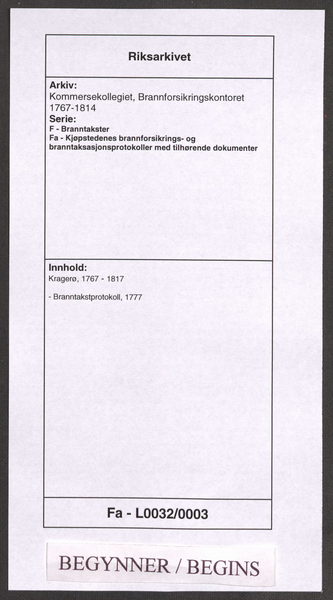 Kommersekollegiet, Brannforsikringskontoret 1767-1814, AV/RA-EA-5458/F/Fa/L0032/0003: Kragerø / Branntakstprotokoll, 1777