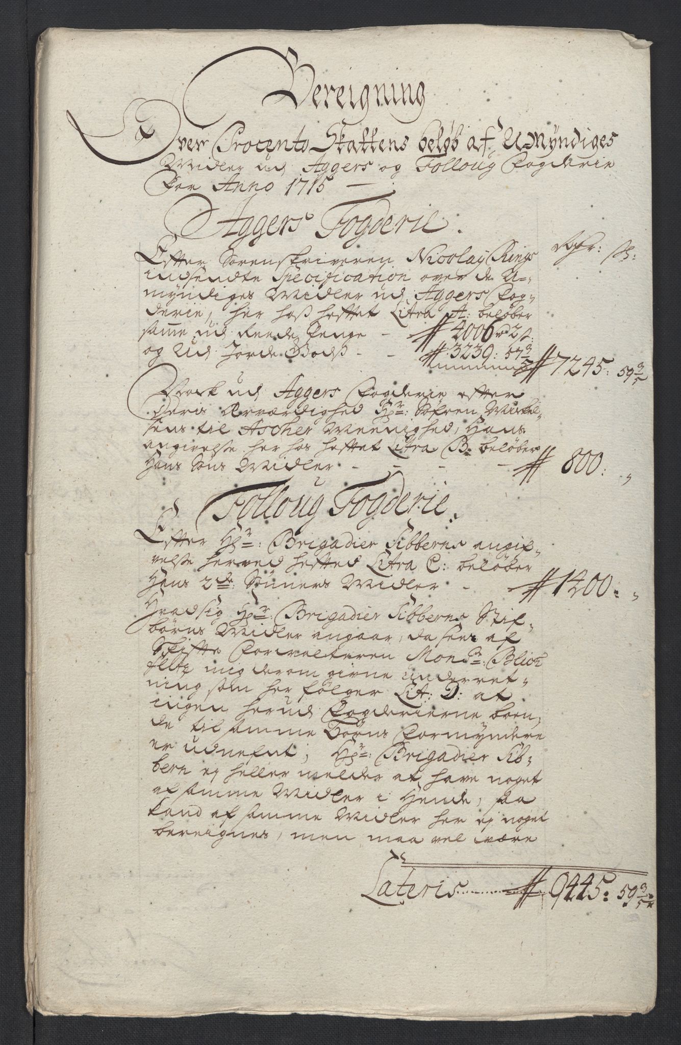 Rentekammeret inntil 1814, Reviderte regnskaper, Fogderegnskap, AV/RA-EA-4092/R10/L0453: Fogderegnskap Aker og Follo, 1715, p. 132