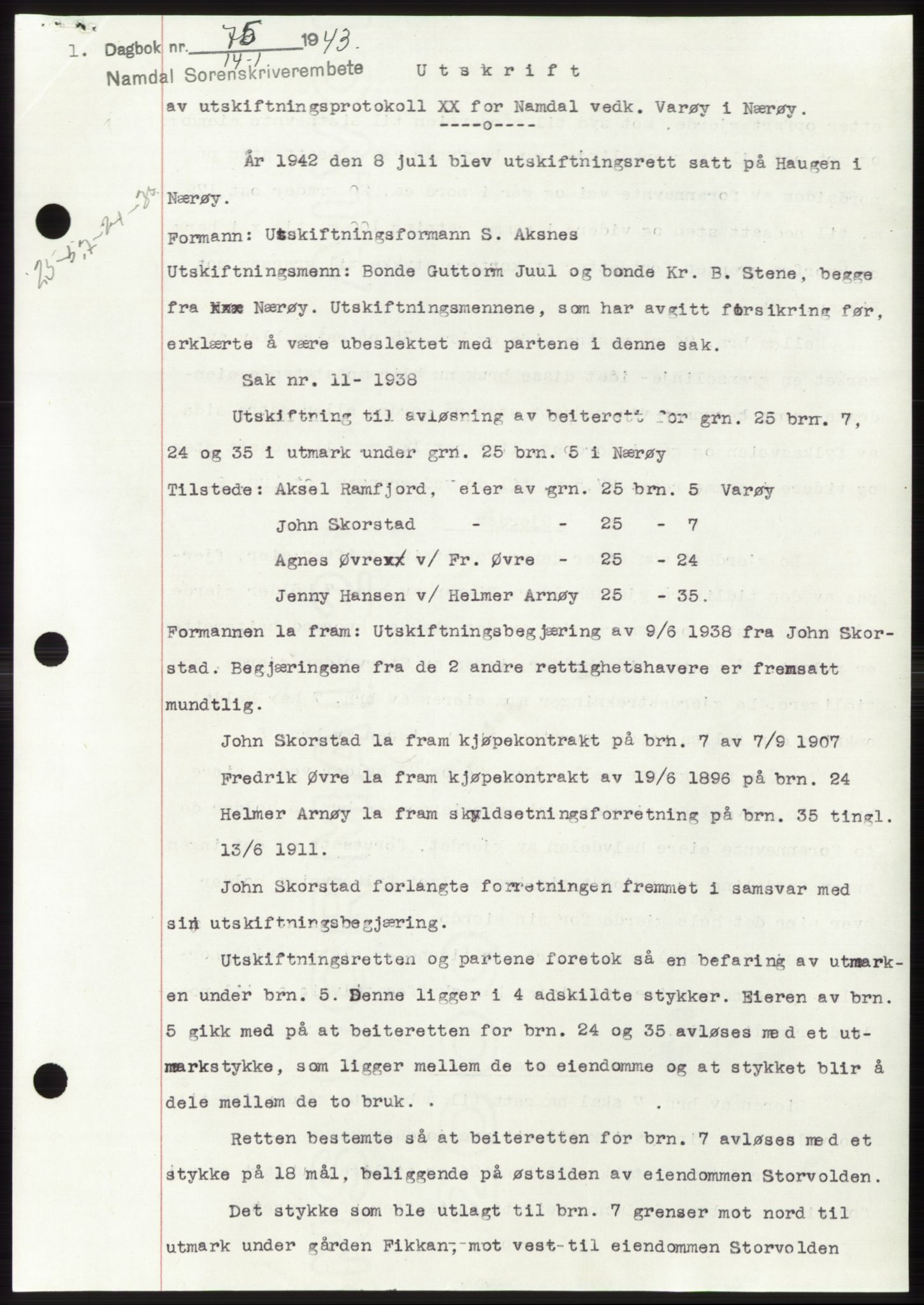 Namdal sorenskriveri, SAT/A-4133/1/2/2C: Mortgage book no. -, 1942-1943, Diary no: : 75/1943