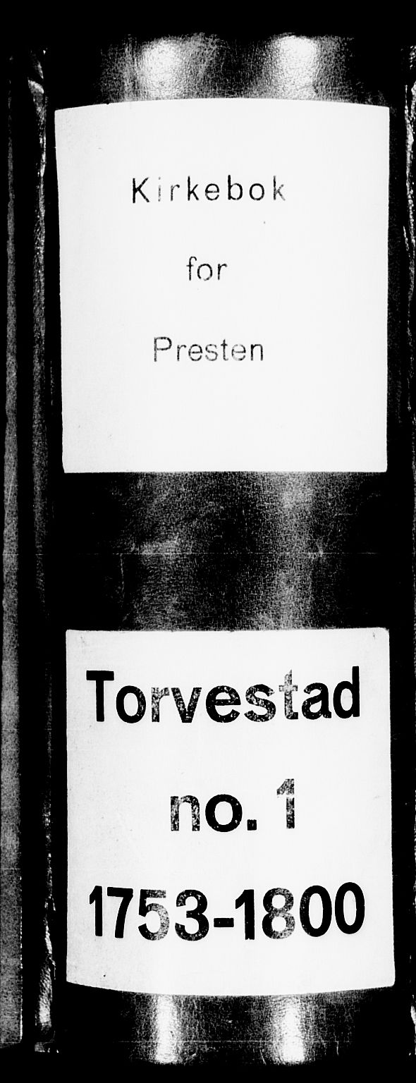 Torvastad sokneprestkontor, SAST/A -101857/H/Ha/Haa/L0001: Parish register (official) no. A 1, 1753-1800