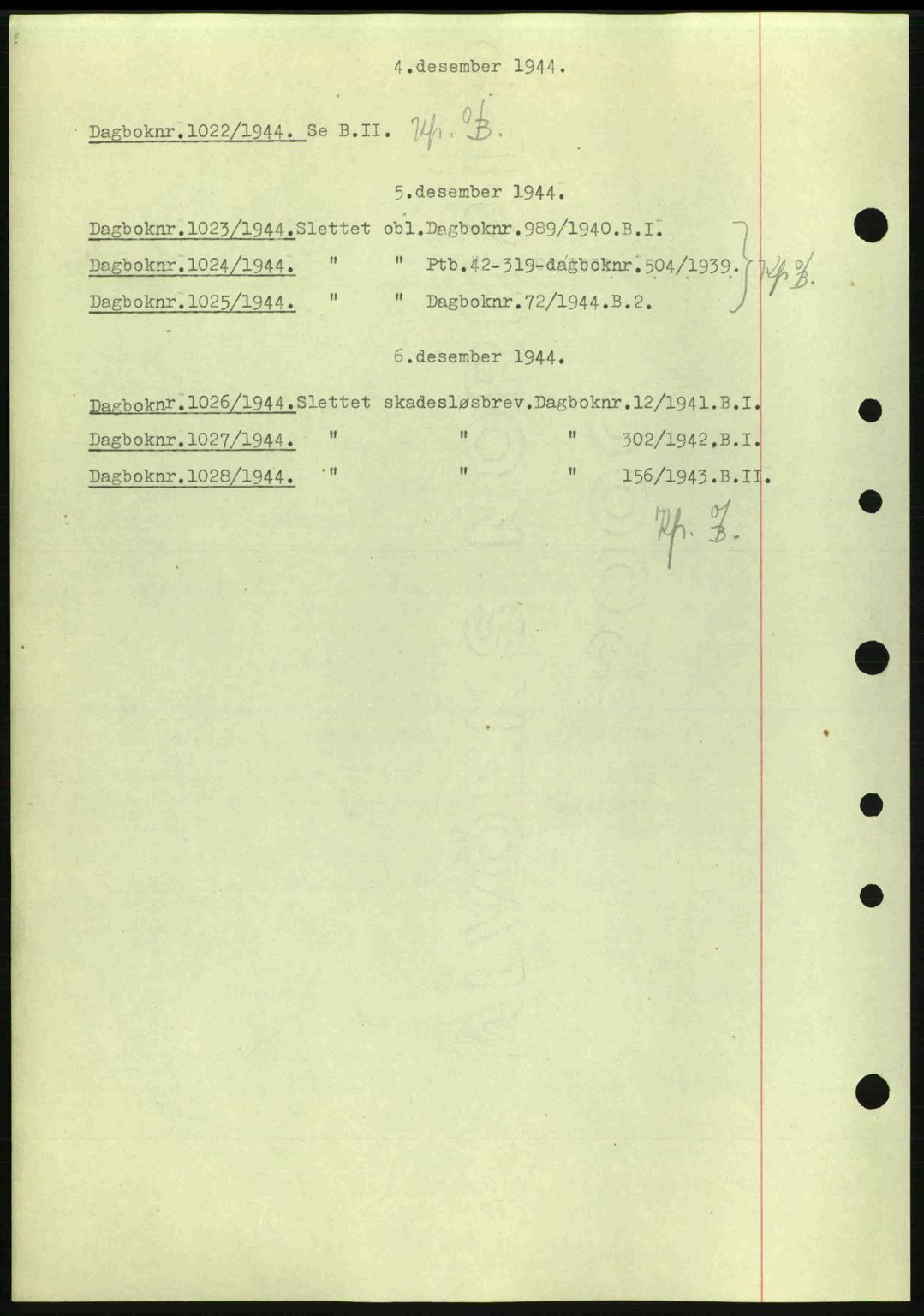 Nedenes sorenskriveri, SAK/1221-0006/G/Gb/Gba/L0052: Mortgage book no. A6a, 1944-1945, Diary no: : 1022/1944