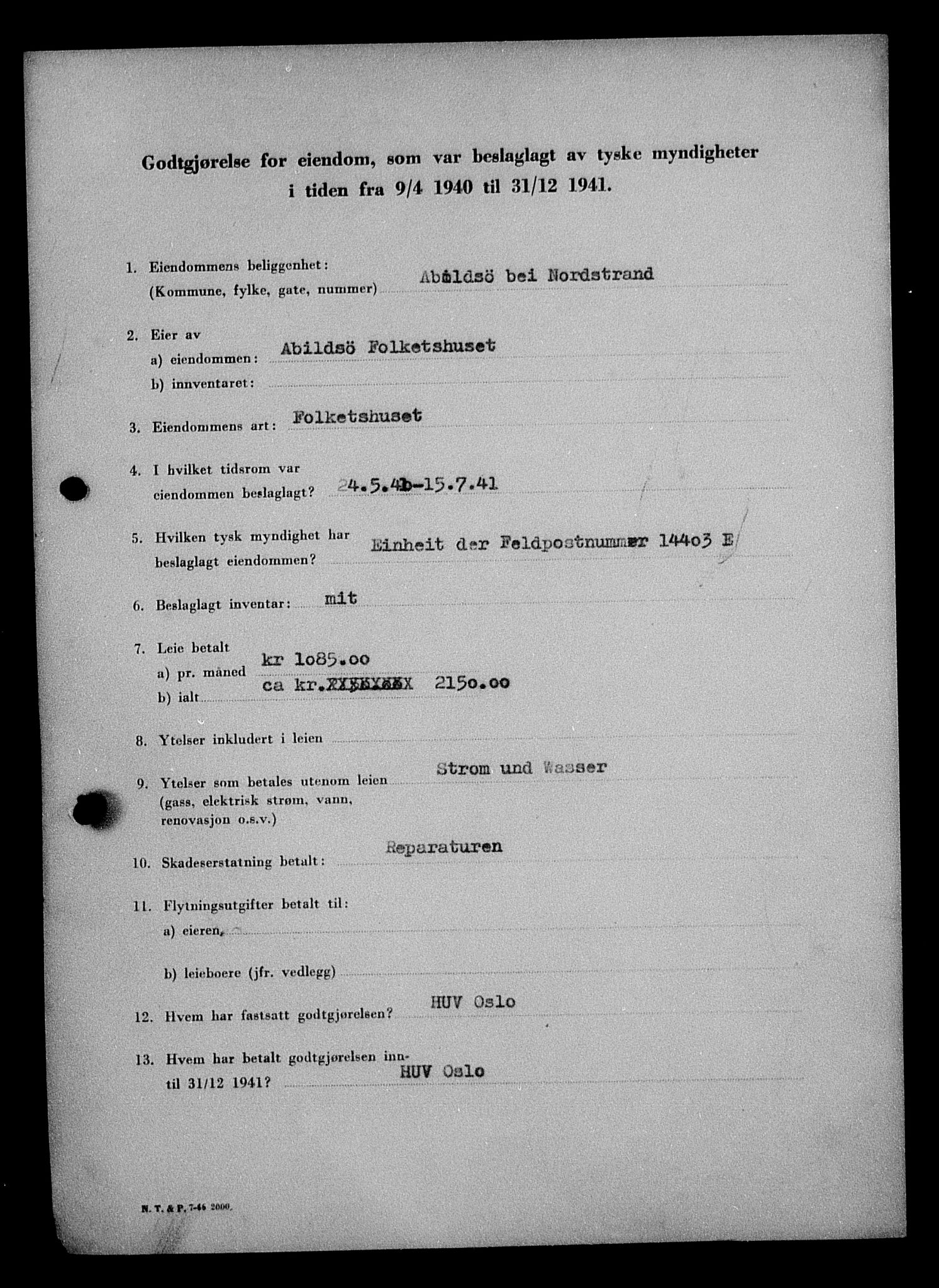 Justisdepartementet, Tilbakeføringskontoret for inndratte formuer, RA/S-1564/I/L1010: Godtgjørelse for beslaglagt eiendom, 1940-1941, p. 26