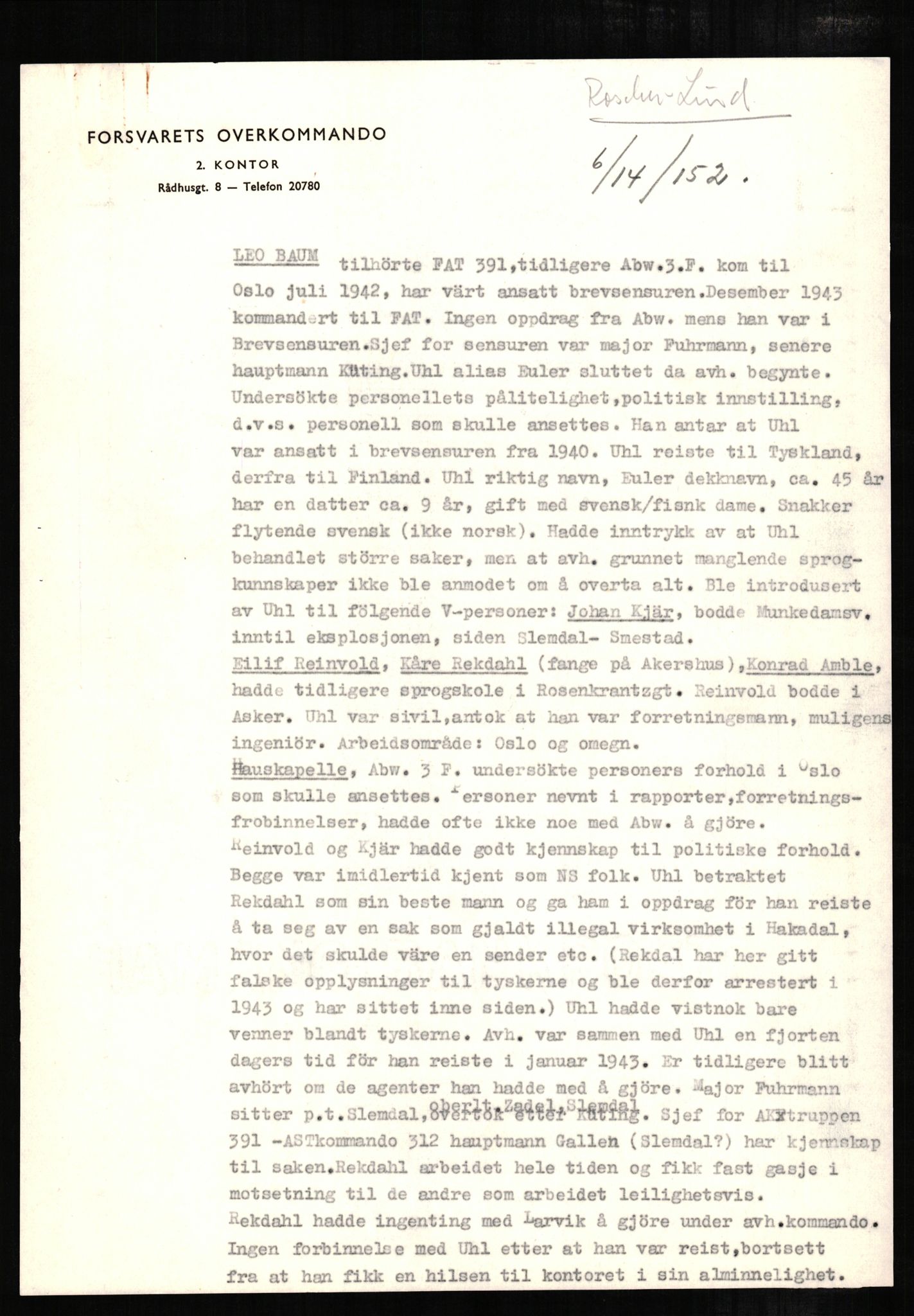 Forsvaret, Forsvarets overkommando II, AV/RA-RAFA-3915/D/Db/L0002: CI Questionaires. Tyske okkupasjonsstyrker i Norge. Tyskere., 1945-1946, p. 278