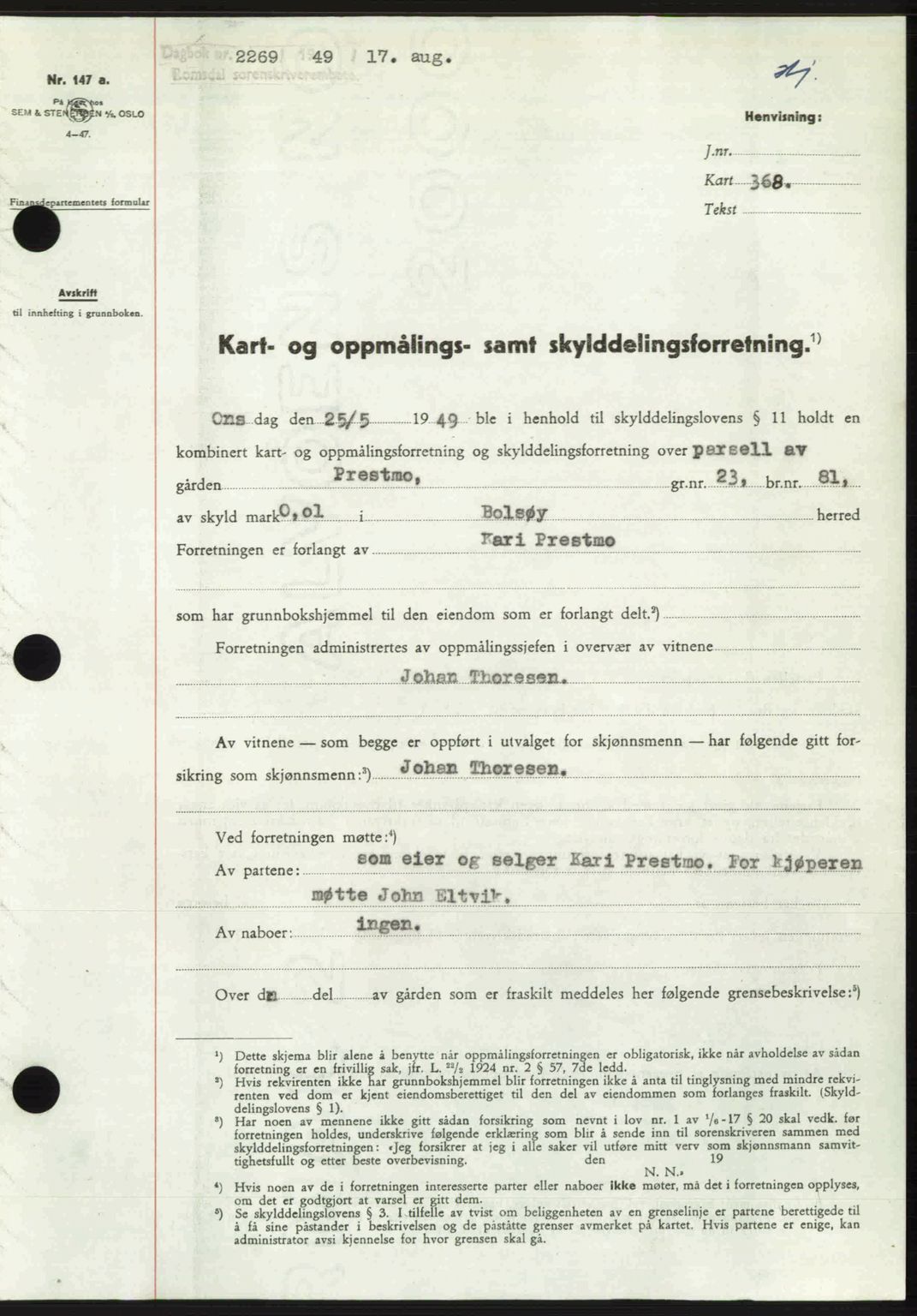 Romsdal sorenskriveri, AV/SAT-A-4149/1/2/2C: Mortgage book no. A30, 1949-1949, Diary no: : 2269/1949